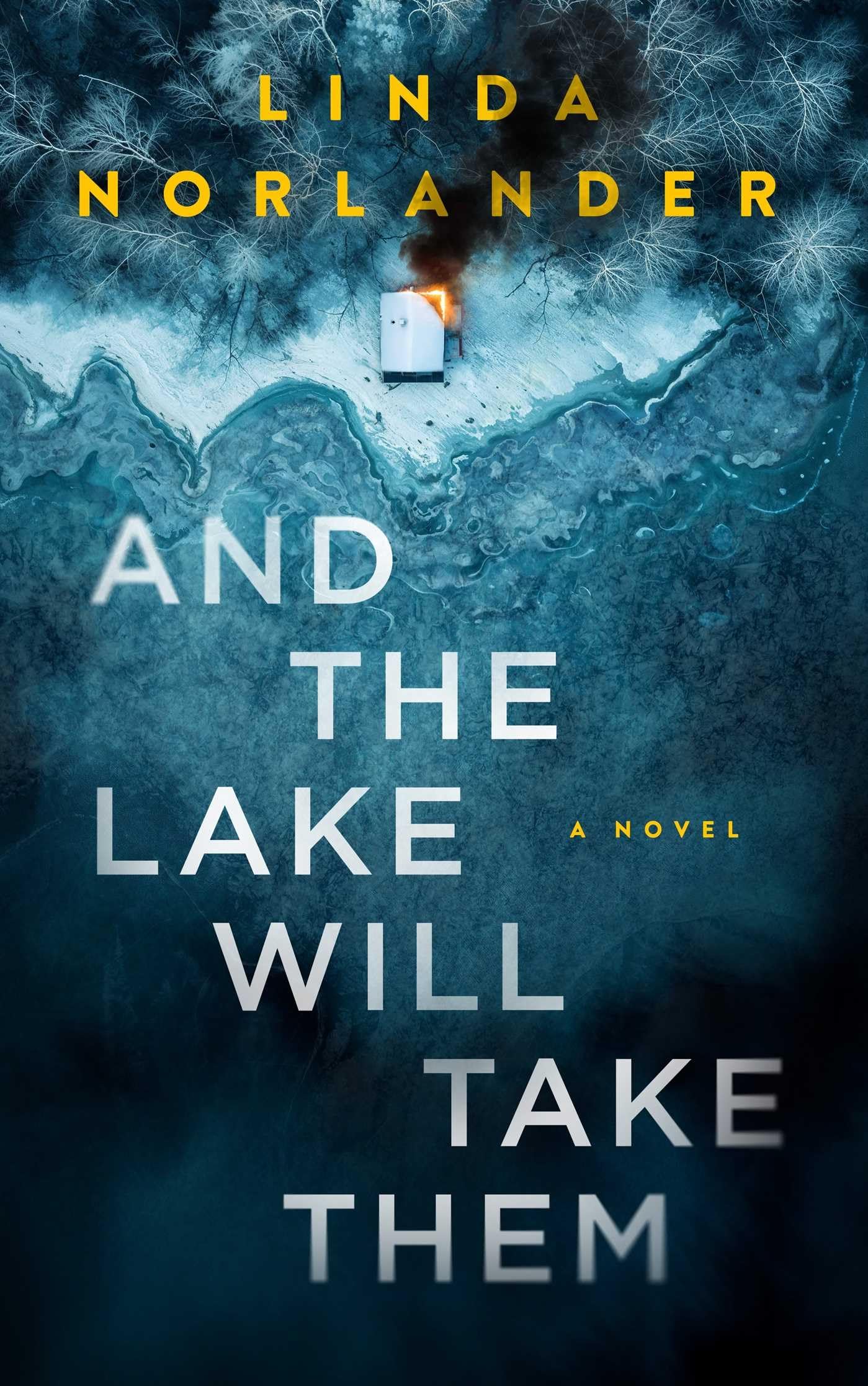 And the Lake Will Take Them: 1 (Sheriff Red Mysteries)