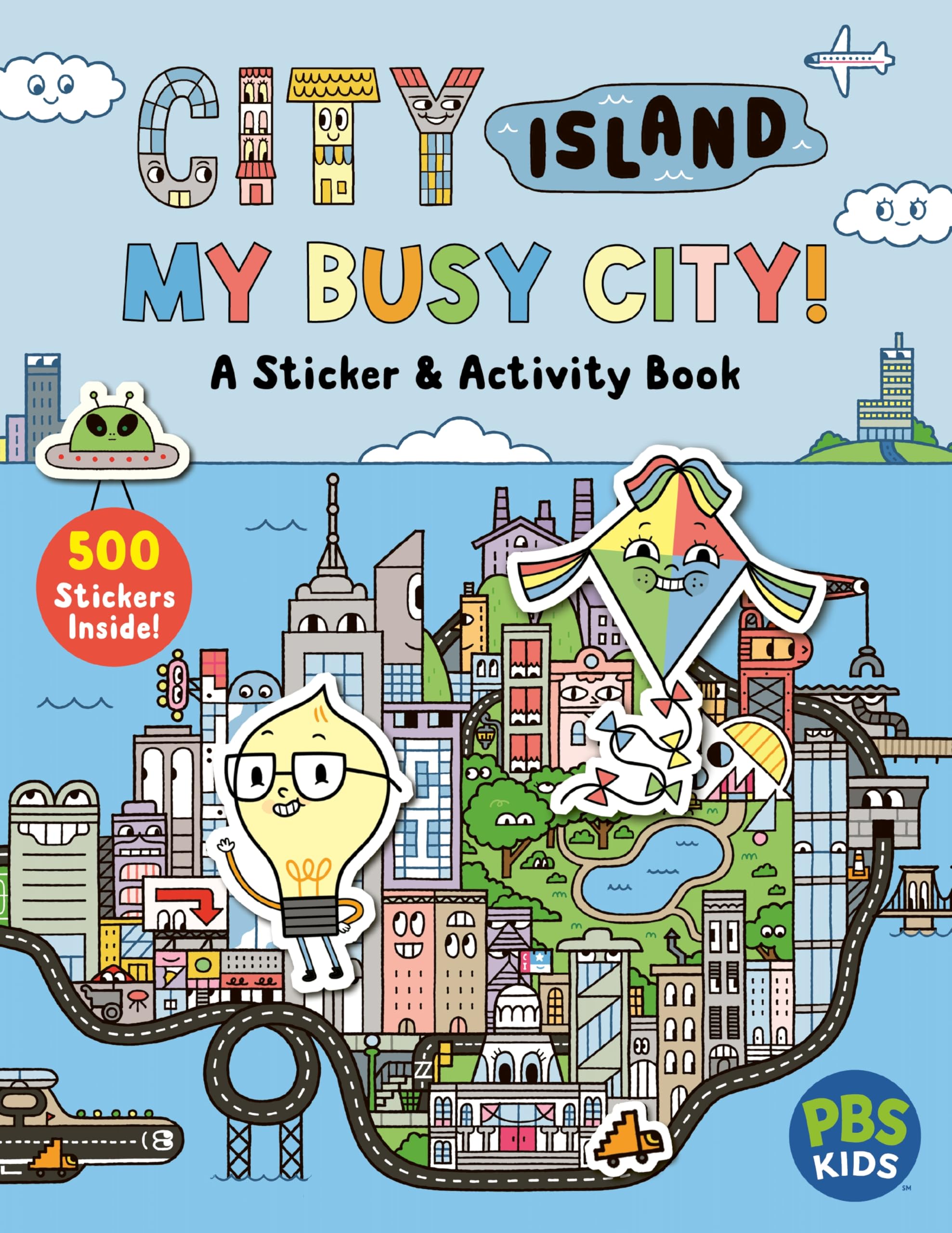 City Island: My Busy City A Sticker & Activity Book: Activities, Stickers and Fun Facts about Cities, Based on the PBSkids Show