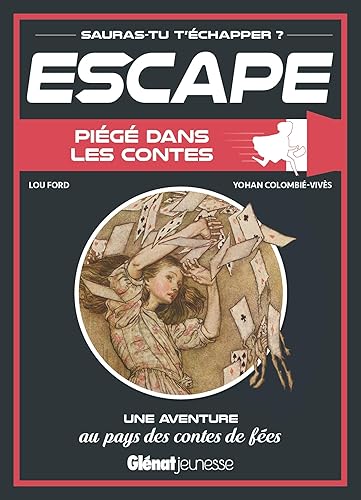Escape ! Piégé dans les contes