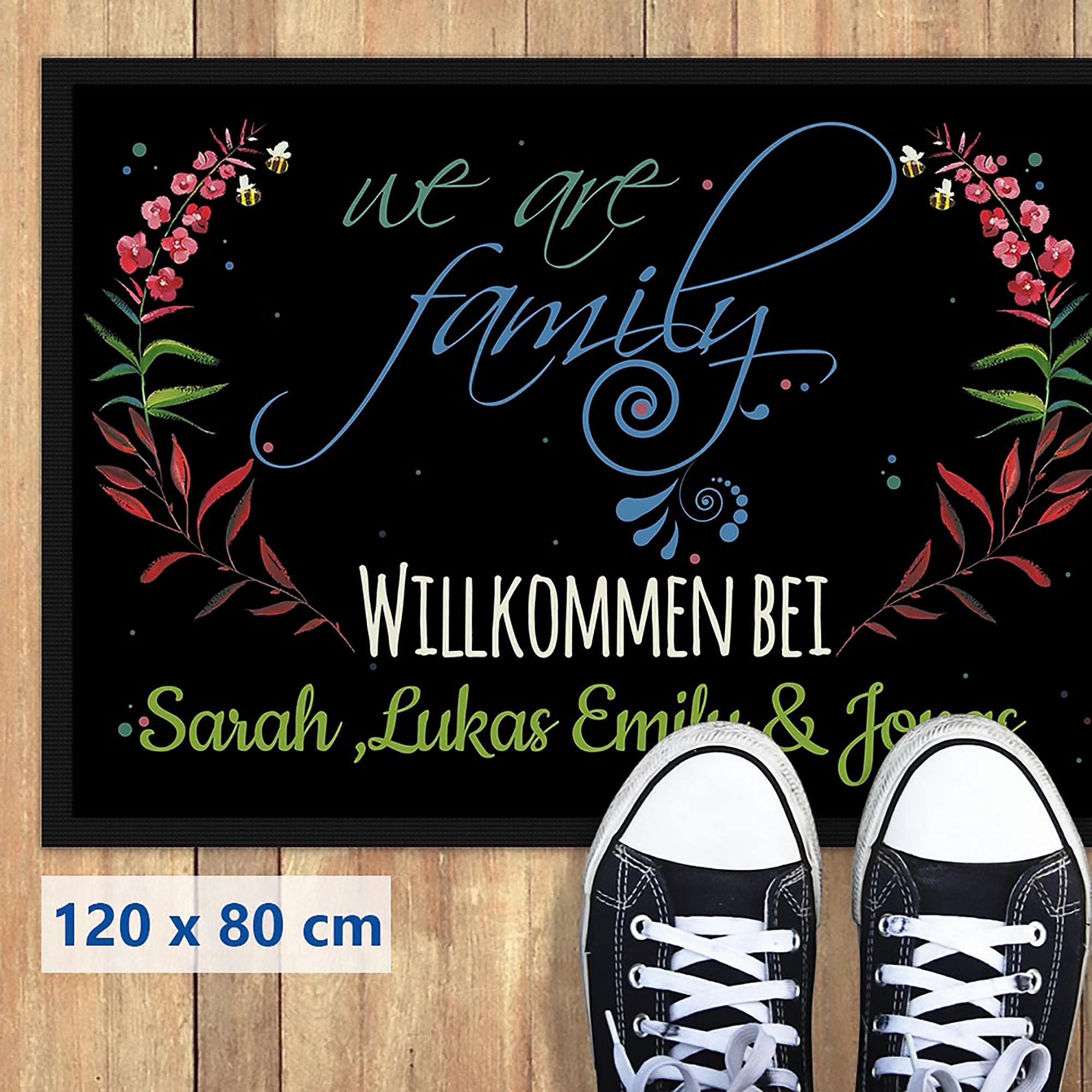 Print Royal Fußmatte mit Spruch - We Are Family - Willkommen - Selbst Gestalten mit Wunschnamen 120 x 80 cm