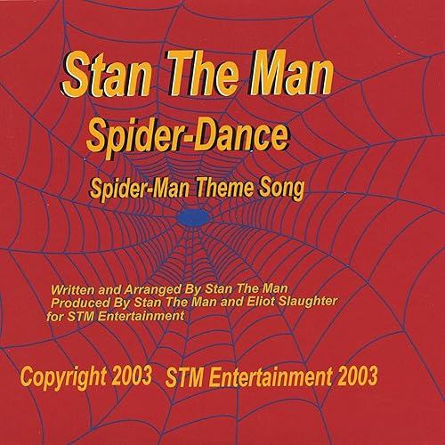 SpiderDance, SpiderMan Theme Song by Stan The Man on