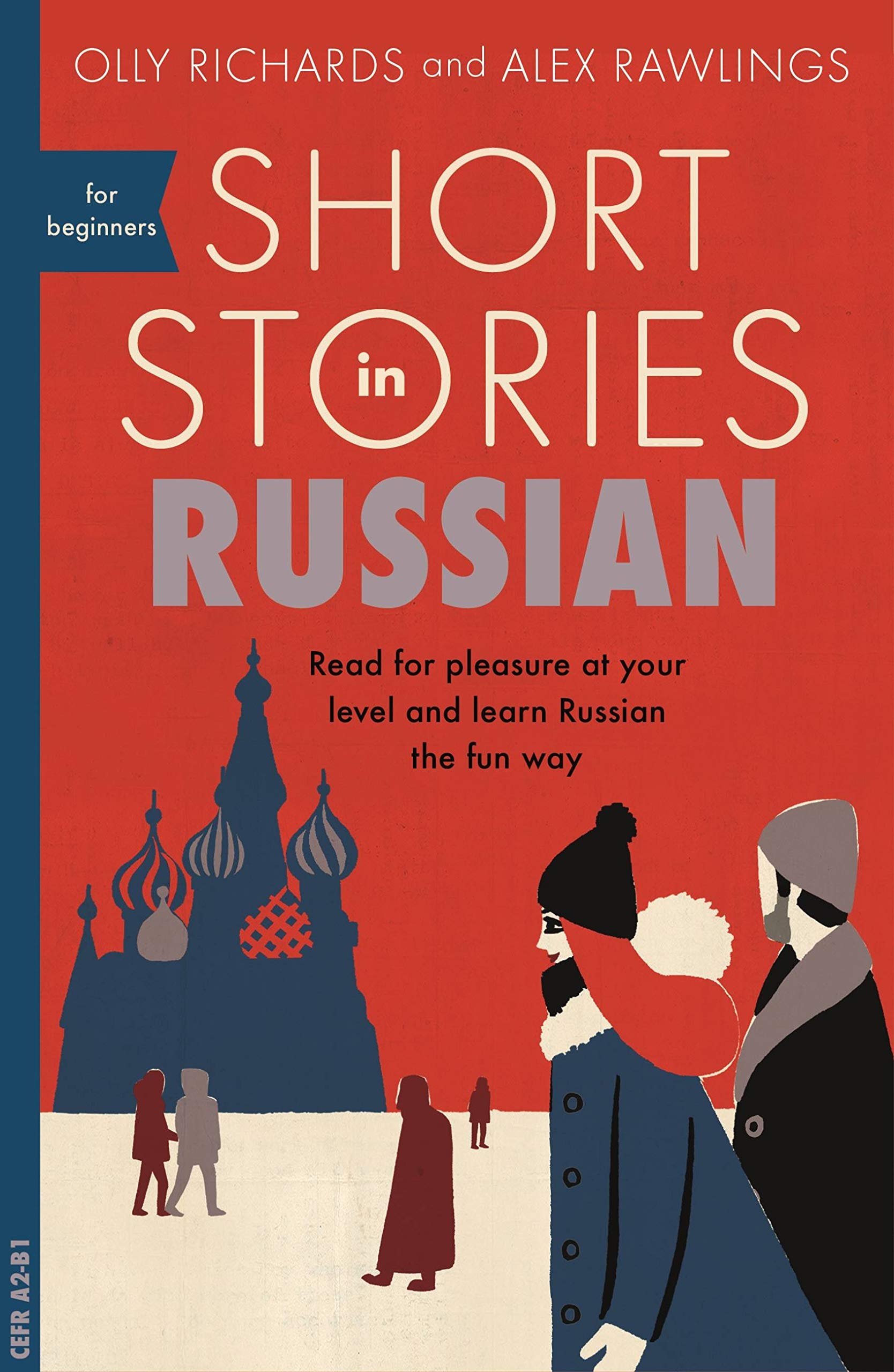 Short Stories in Russian for Beginners by Olly Richards, Alex... - 9781473683495