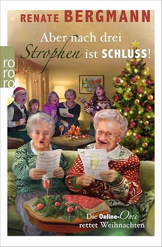 Aber nach drei Strophen ist Schluss!: Die Online-Omi rettet Weihnachten