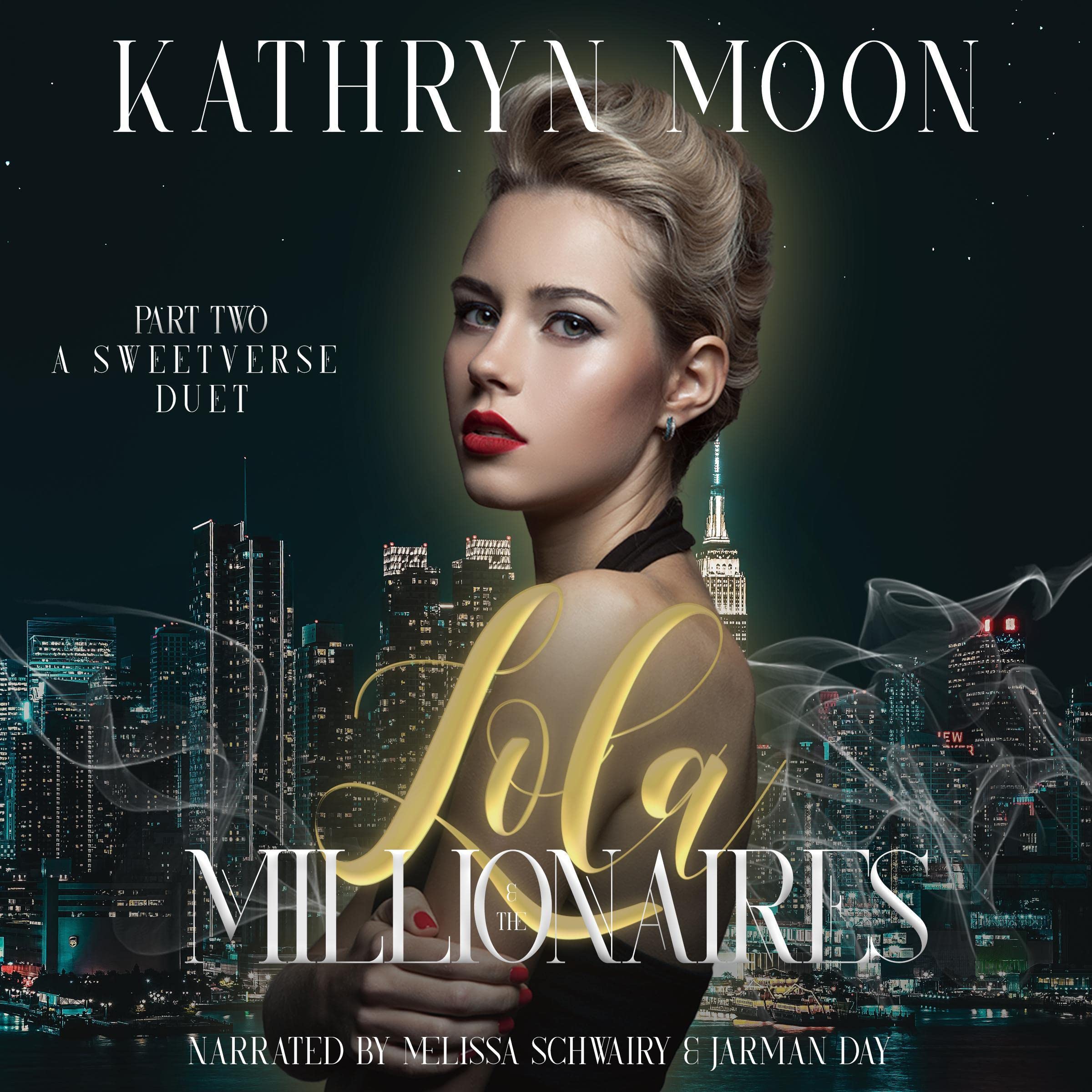 Cover art for Lola & the Millionaires: Part Two