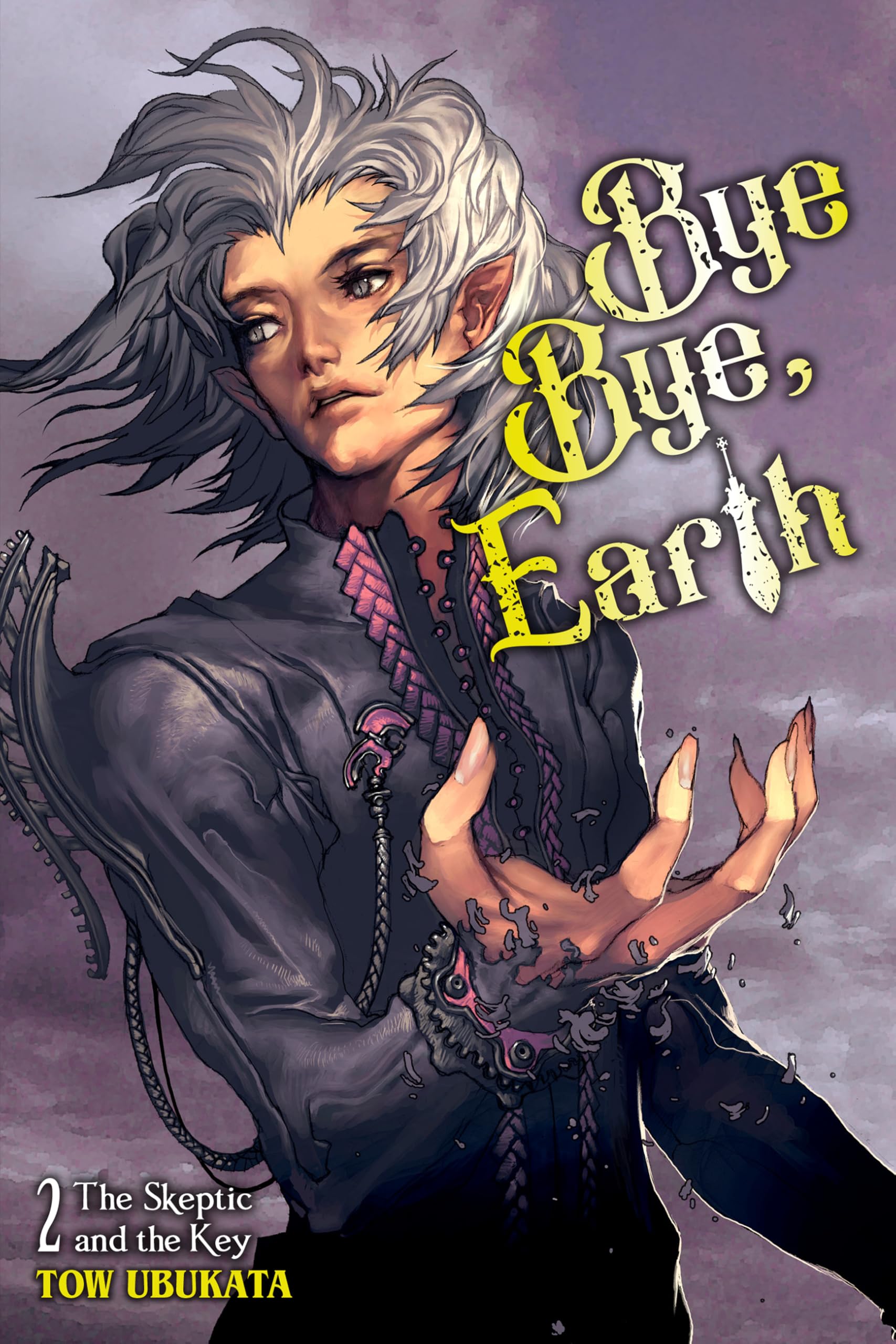 Bye Bye, Earth, Vol. 2 (novel): The Skeptic and the Key