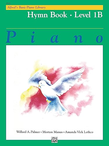 Alfred's Basic Piano Library - Hymn Book 1B Learn to Play with this Esteemed Piano Method