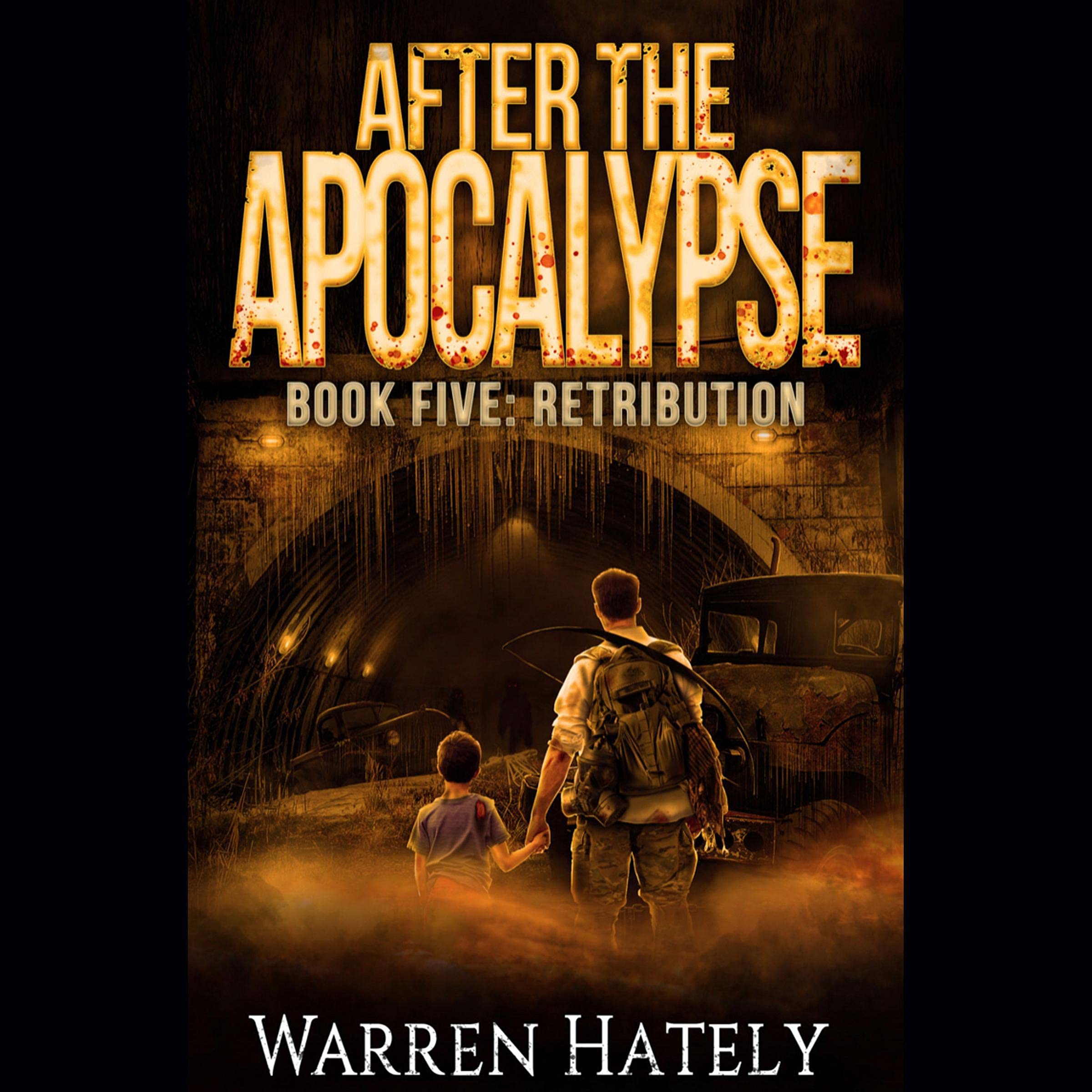 Cover art for Retribution: After the Apocalypse, Book 5