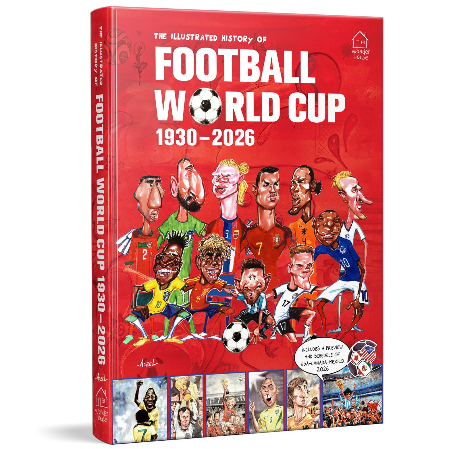 The Illustrated History of Football World Cup 1930 - 2026 : German