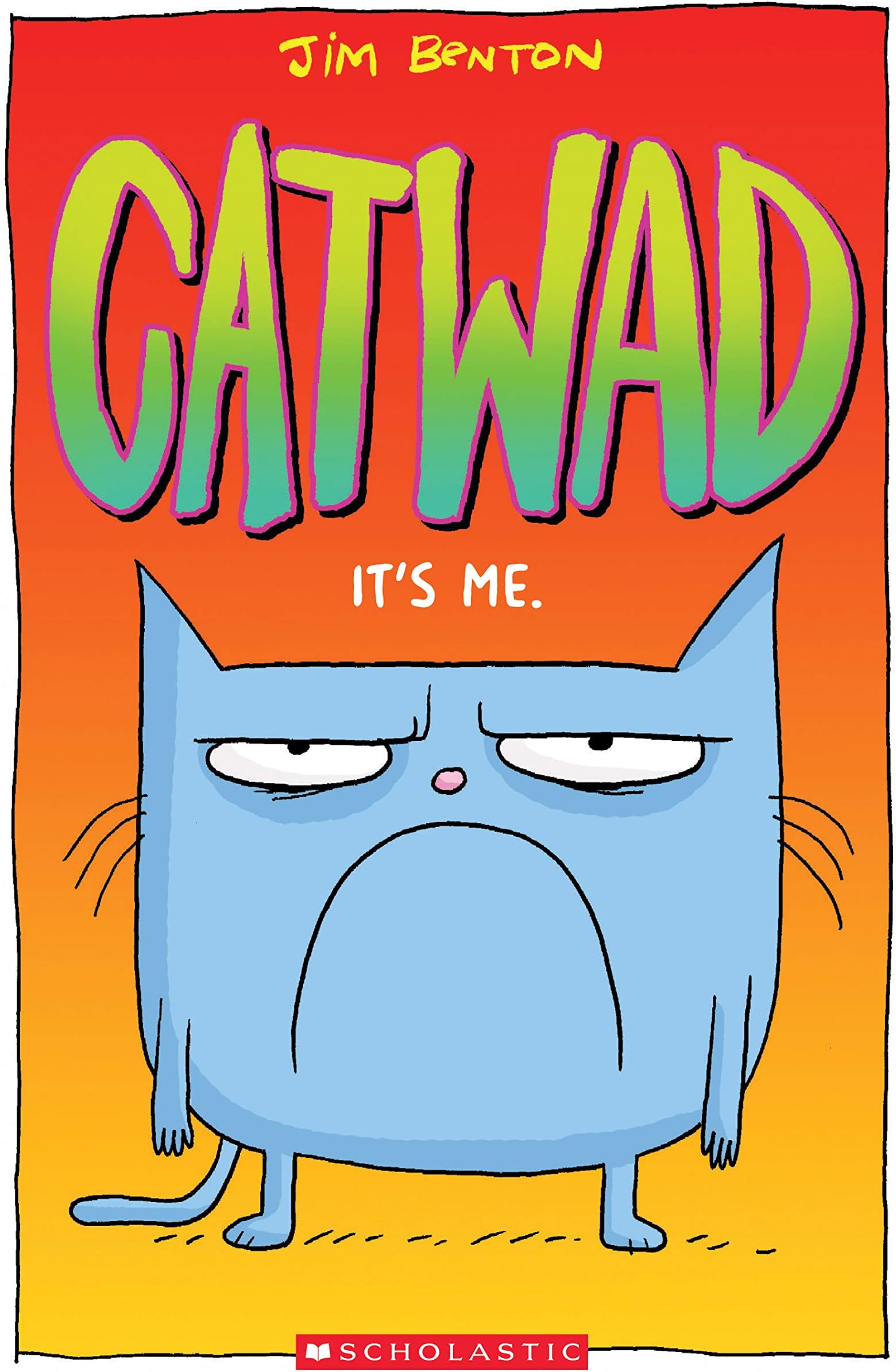 It's Me. (Catwad #1): Volume 1