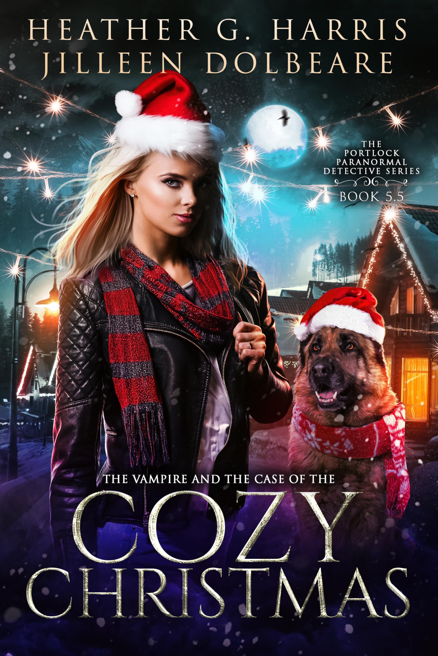The Vampire and the Case of the Cozy Christmas: An Urban Fantasy Holiday Story (The Portlock Paranormal Detective Series)