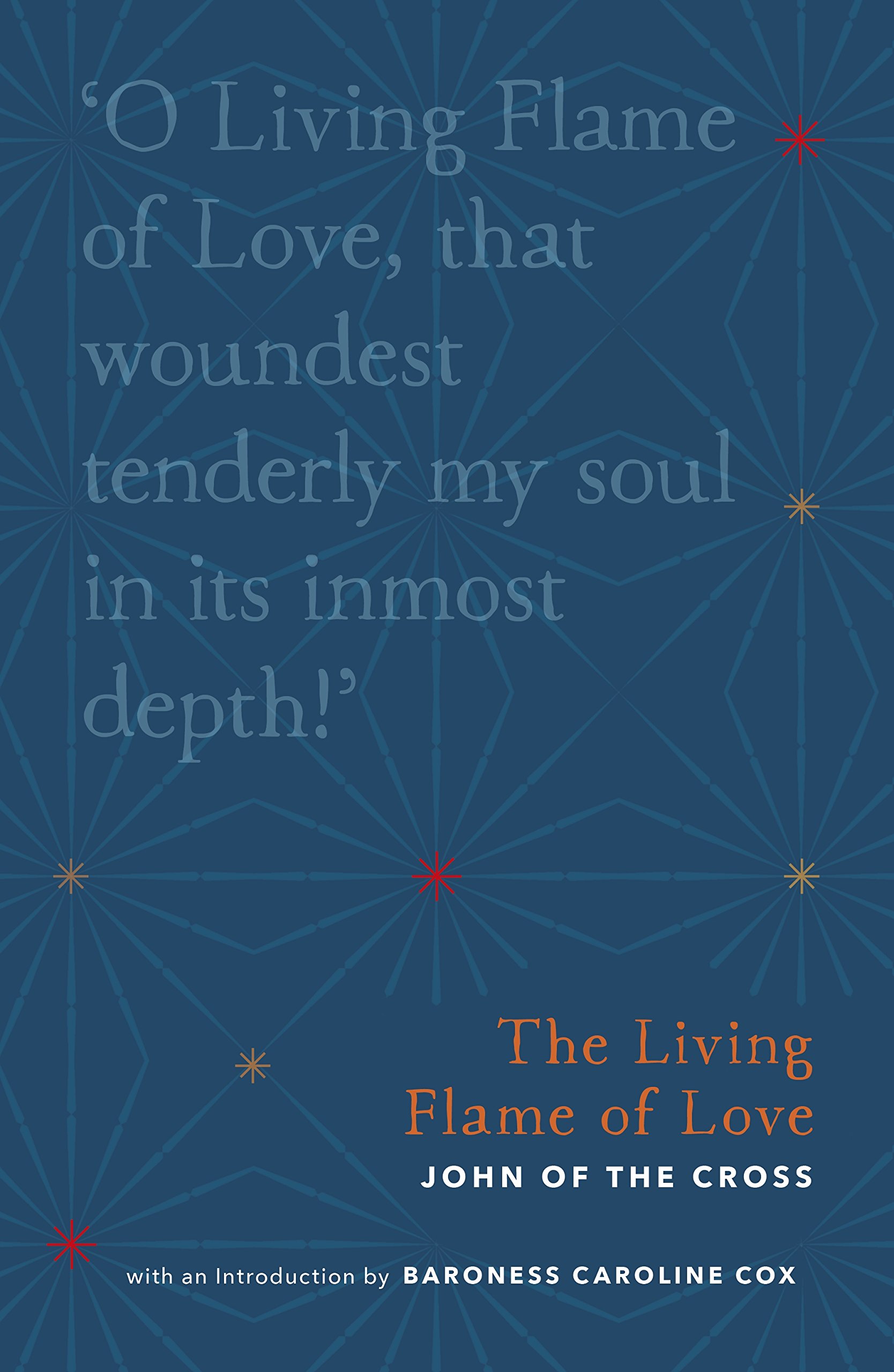 The Living Flame of Love (Christian Classics Library