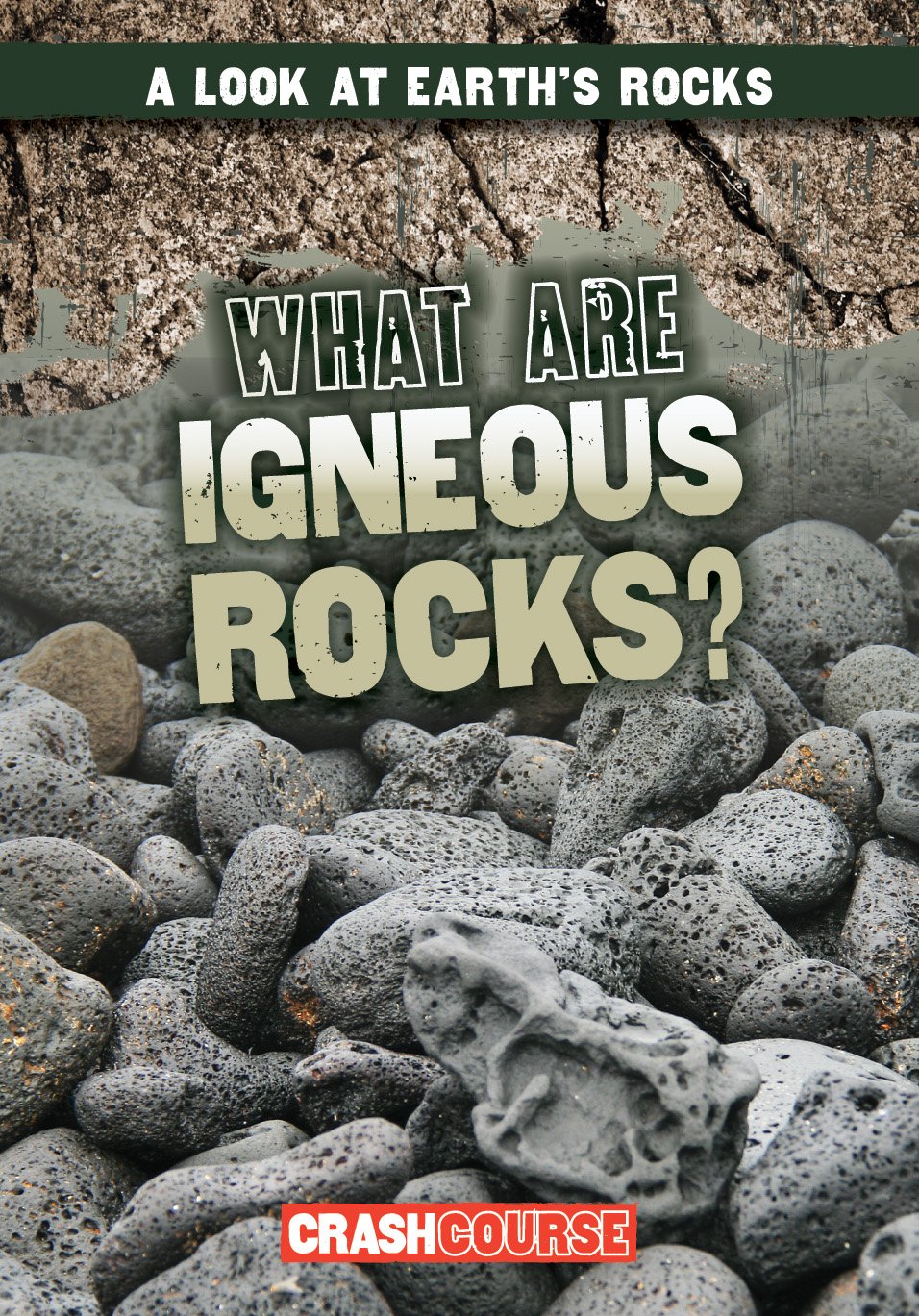 What Are Igneous Rocks? (A Look at Earth's Rocks)
