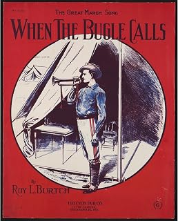 ArtDirect When the bugle calls the great soldier march song (1918) Unframed Art Print Giclee Poster by Anonymous - Ready for Framing with Customization Sizes 8x10, 11x14, 16x20, 24x30, 36x45 and 48x60 inches