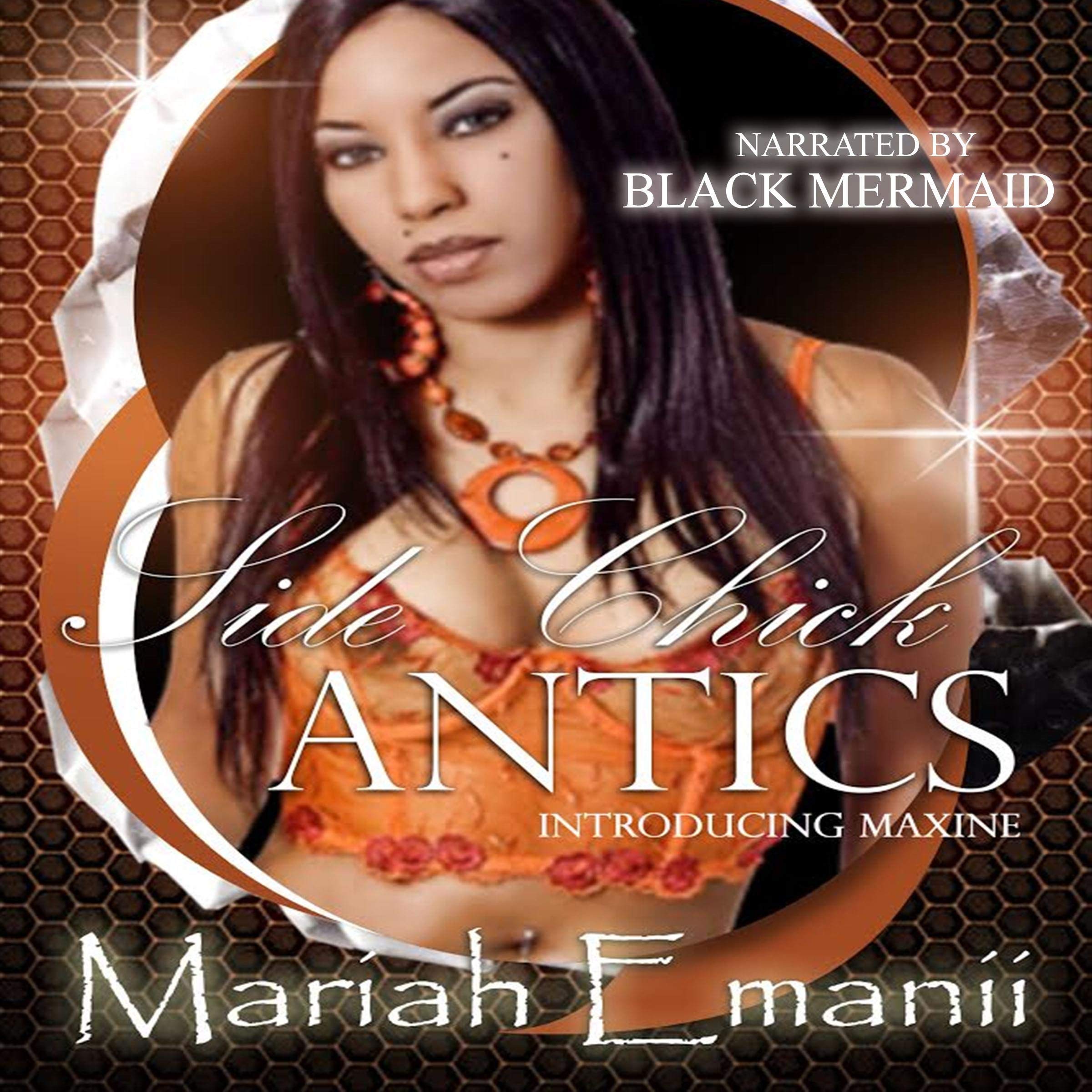 Side Chick Antics: Introducing Maxine