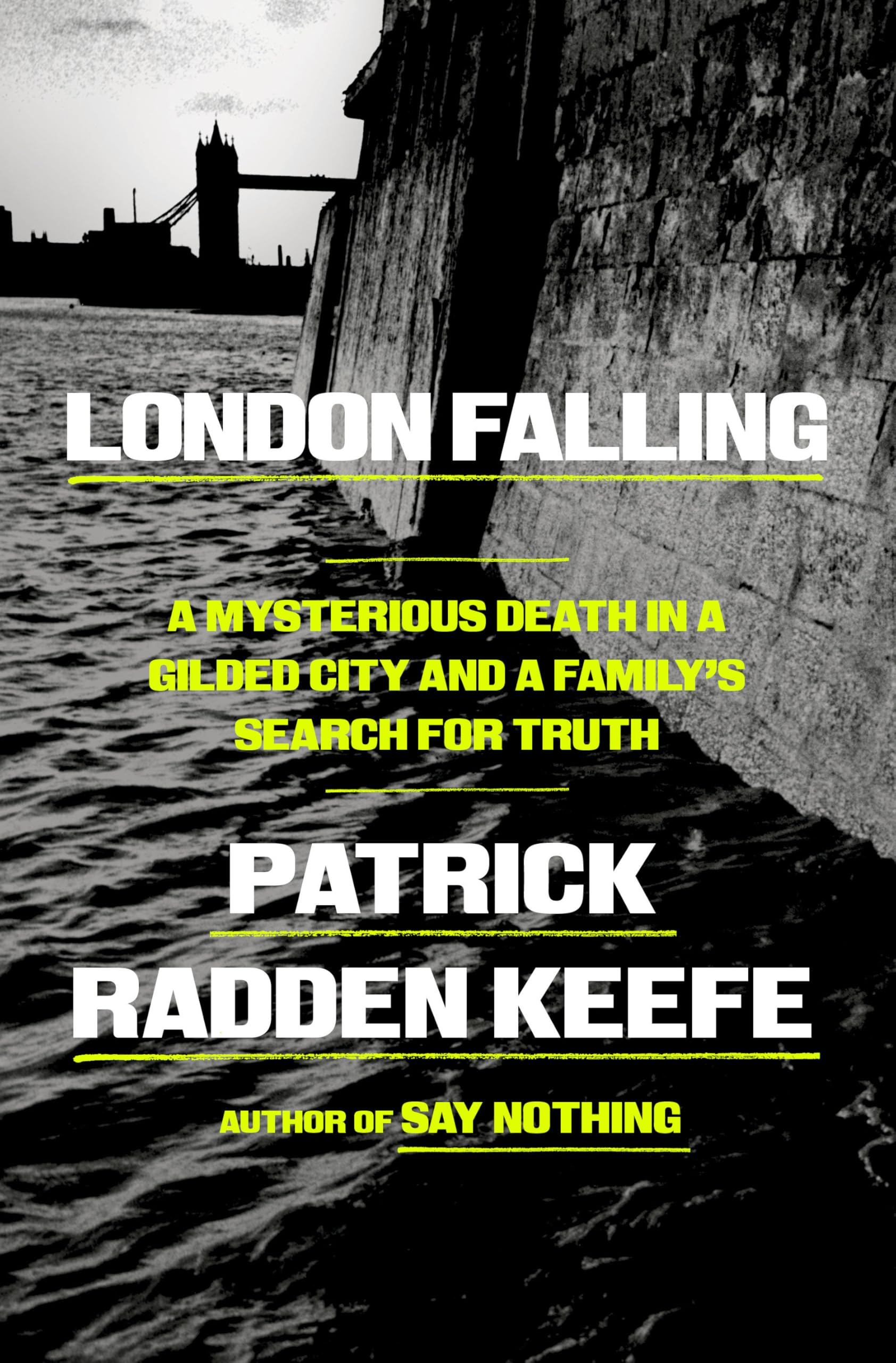 Cover image of London Falling by Patrick Radden Keefe