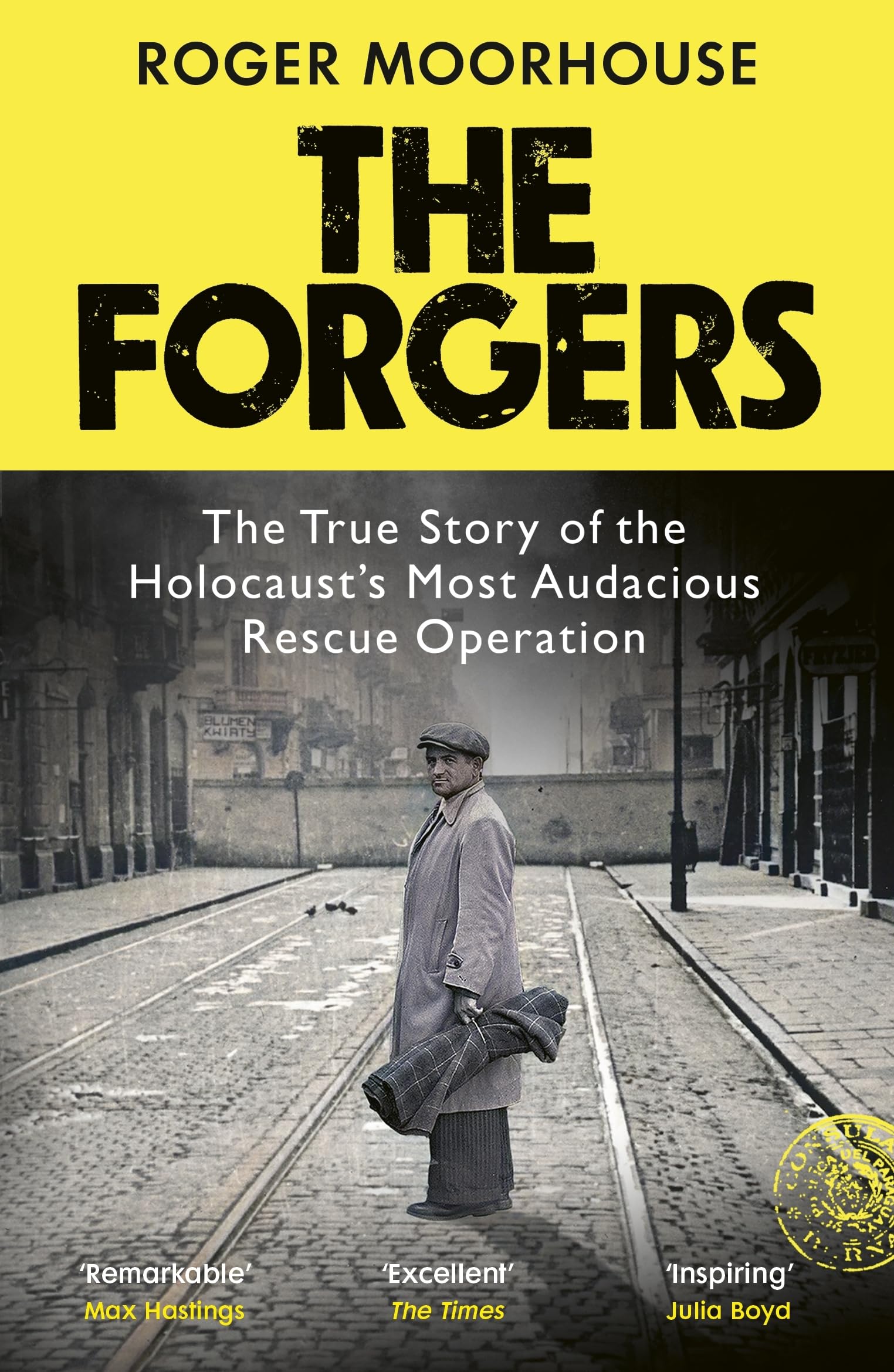 The Forgers by Roger Moorhouse PAPERBACK 9781529923667