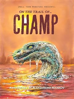On the Trail of Champ