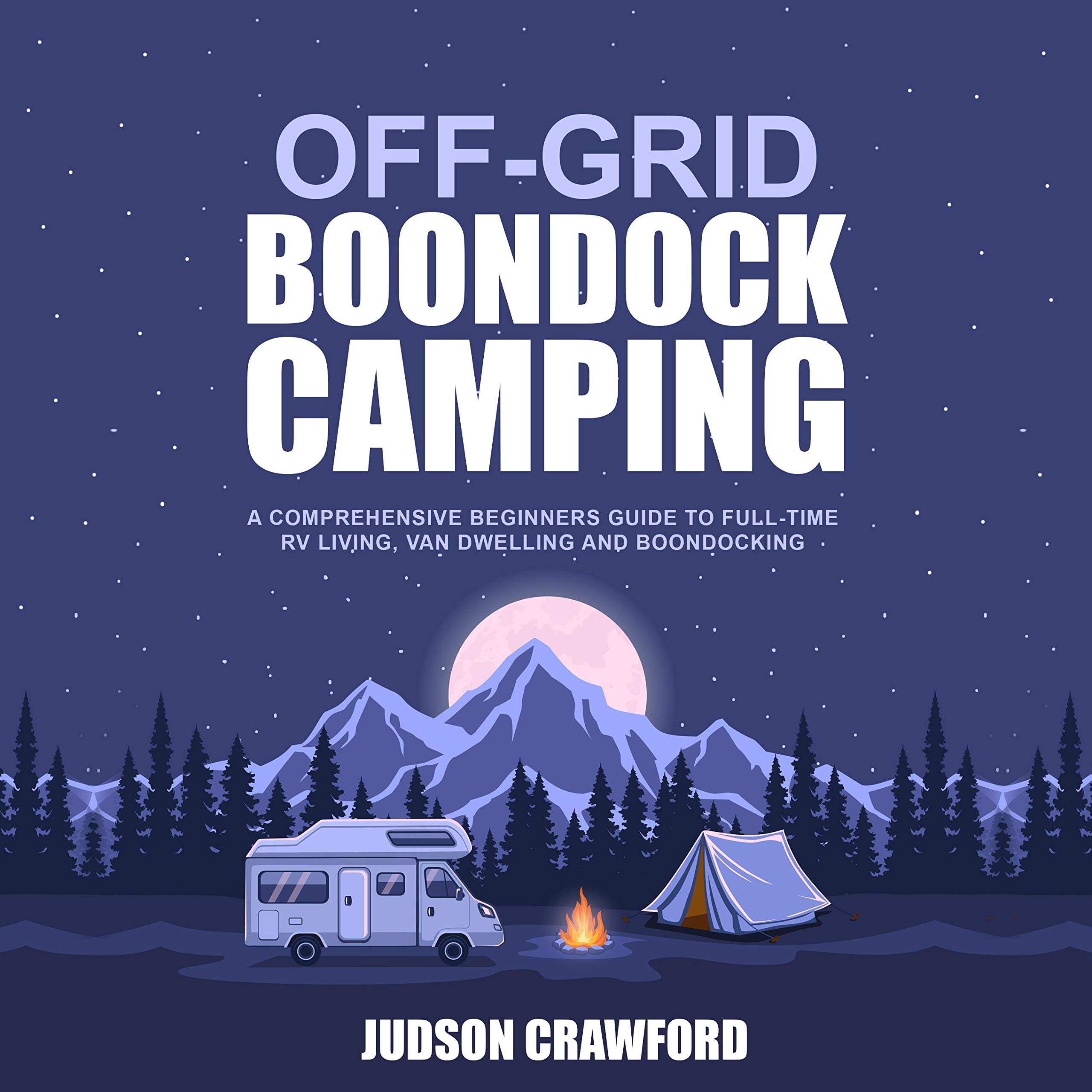 Cover art for Off-Grid Boondock Camping