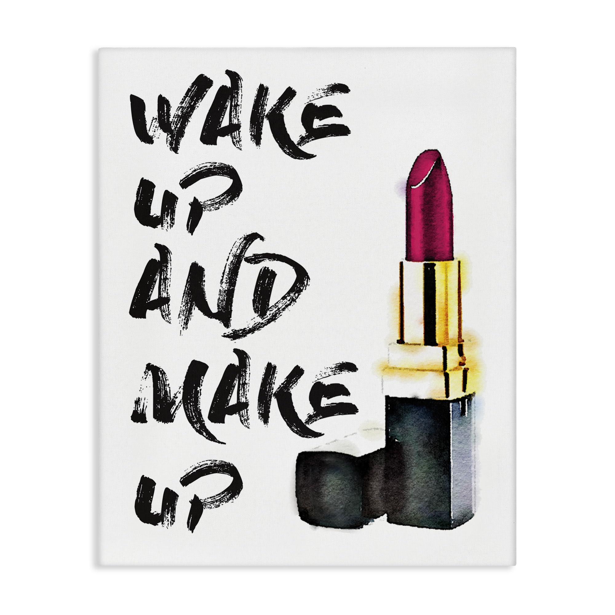 Wake Up and Make Up Typography, 30 x 40 Inch Canvas Wall Art
