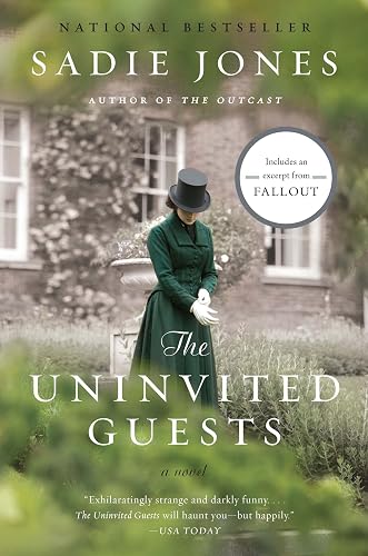The Uninvited Guests: A Novel
