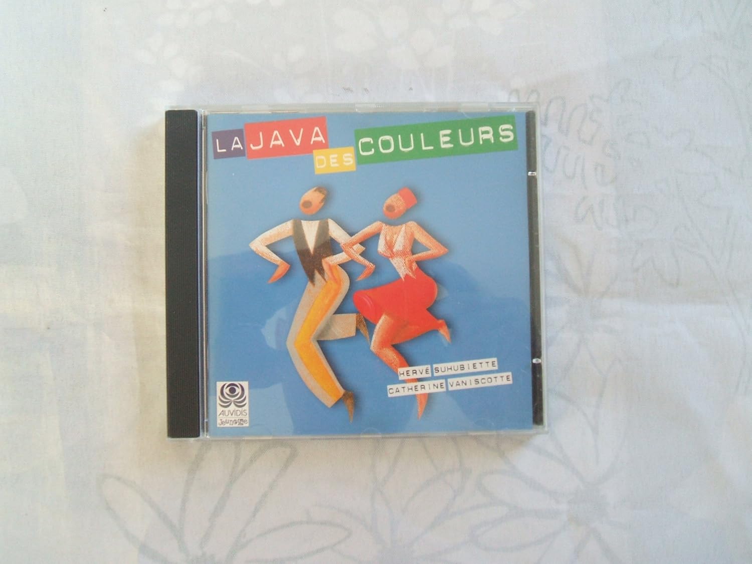 La Java Des Couleurs Hervé Suhubiette & Catherine Vaniscotte