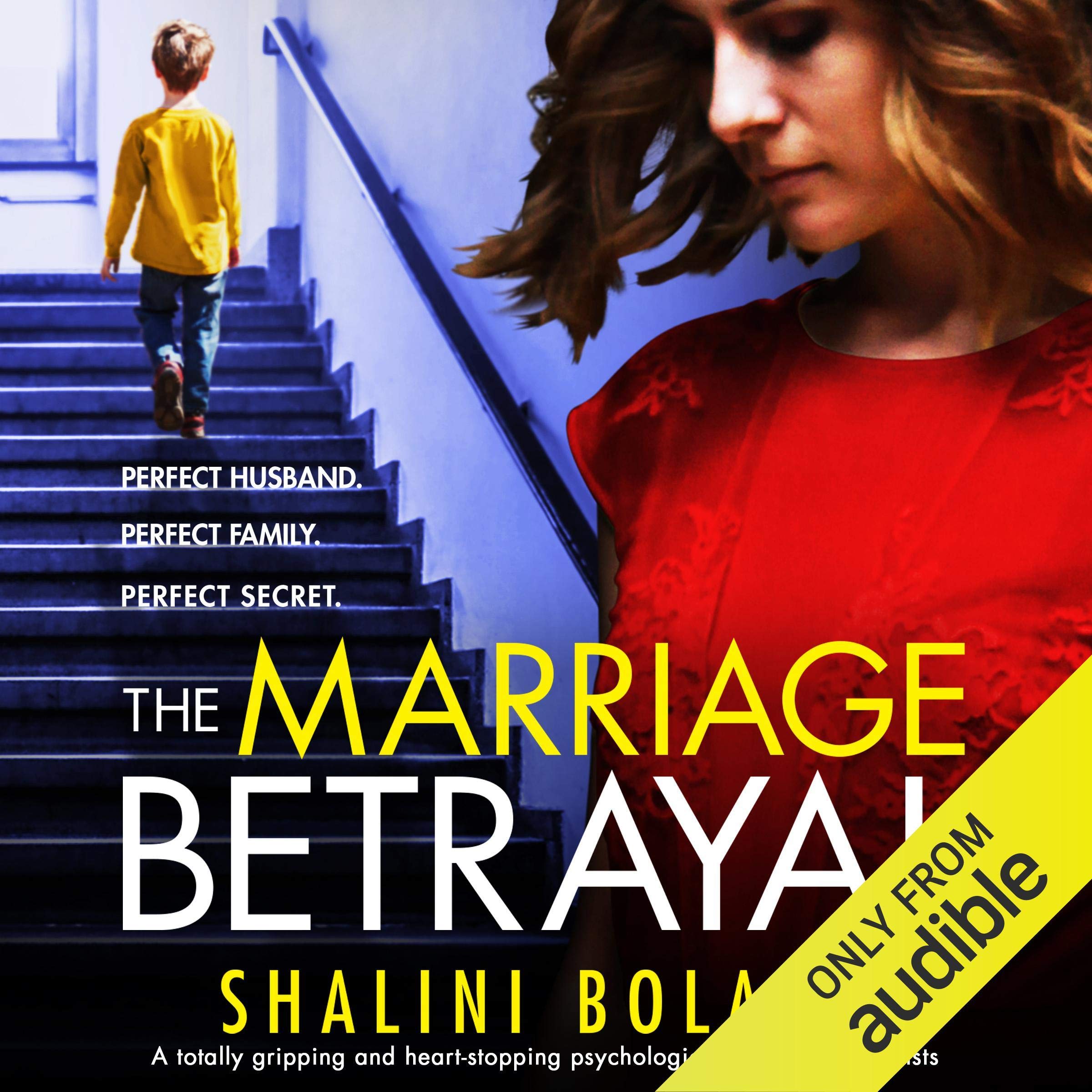 The Marriage Betrayal: A totally gripping and heart-stopping psychological thriller full of twists