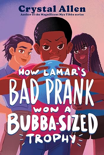 HOW LAMAR'S BAD PRANK WON A BUBBA-SIZED TROPHY