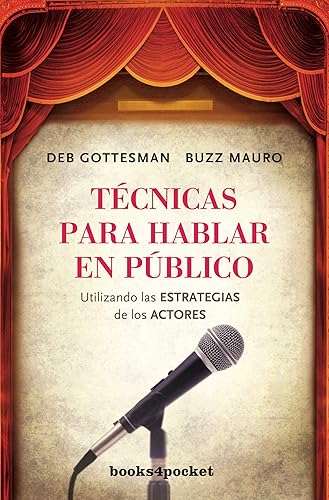 Técnicas para hablar en público (Books4pocket crec. y salud)