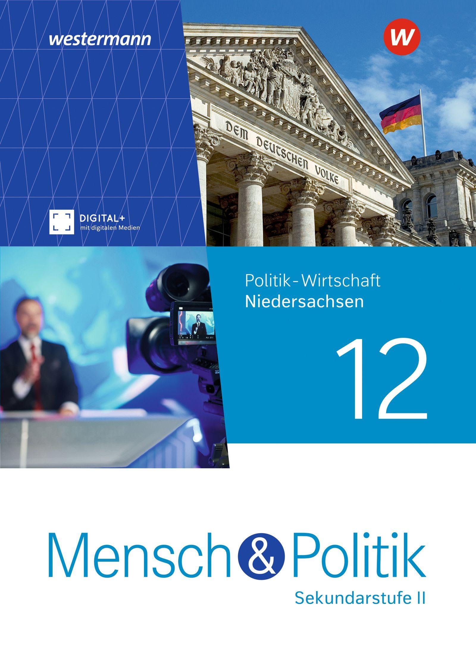 Mensch und Politik SII - Ausgabe 2023 für Niedersachsen: Schulbuch 12: Sekundarstufe 2 - Ausgabe 2023