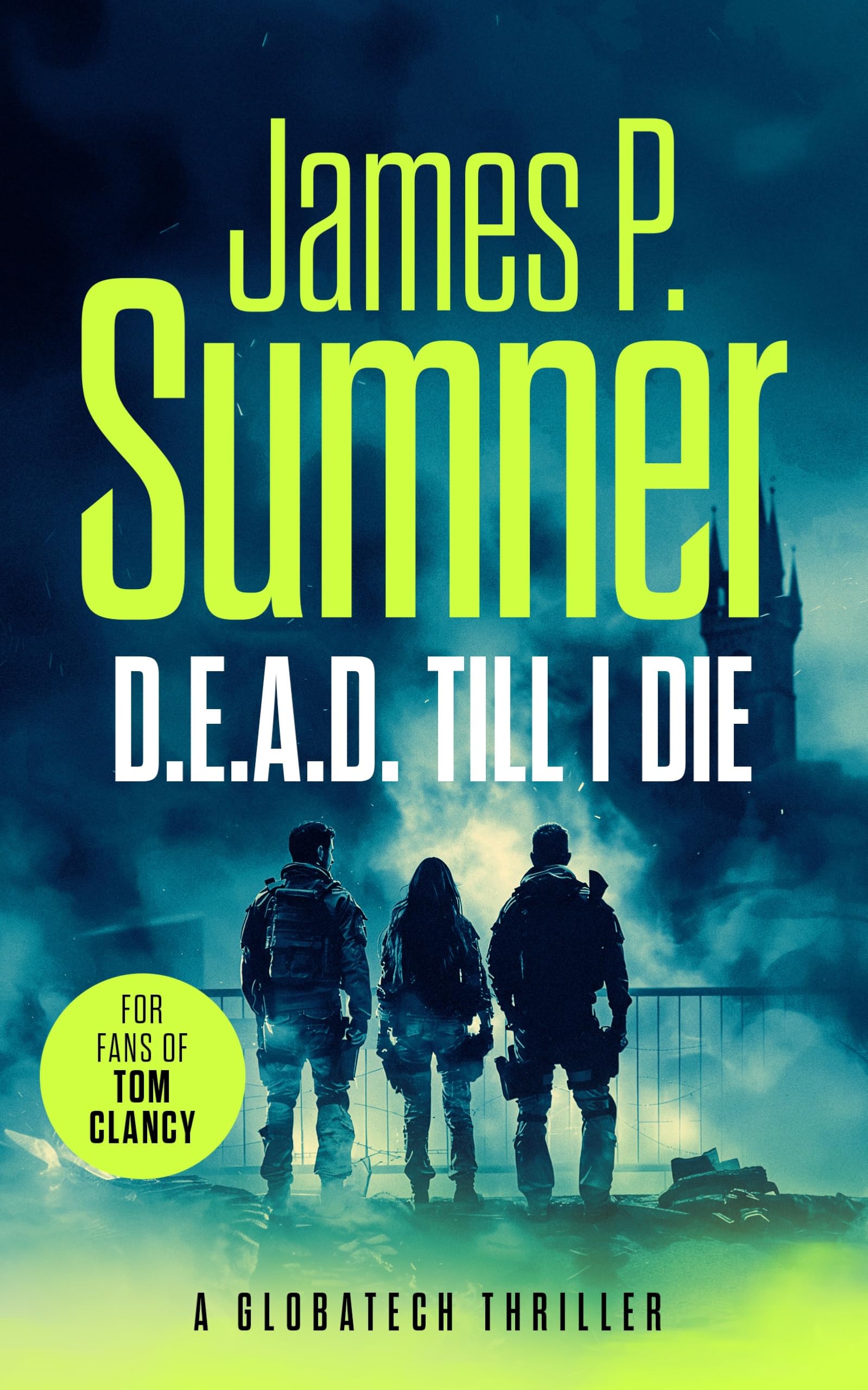 D.E.A.D. Till I Die: A gripping techno-thriller