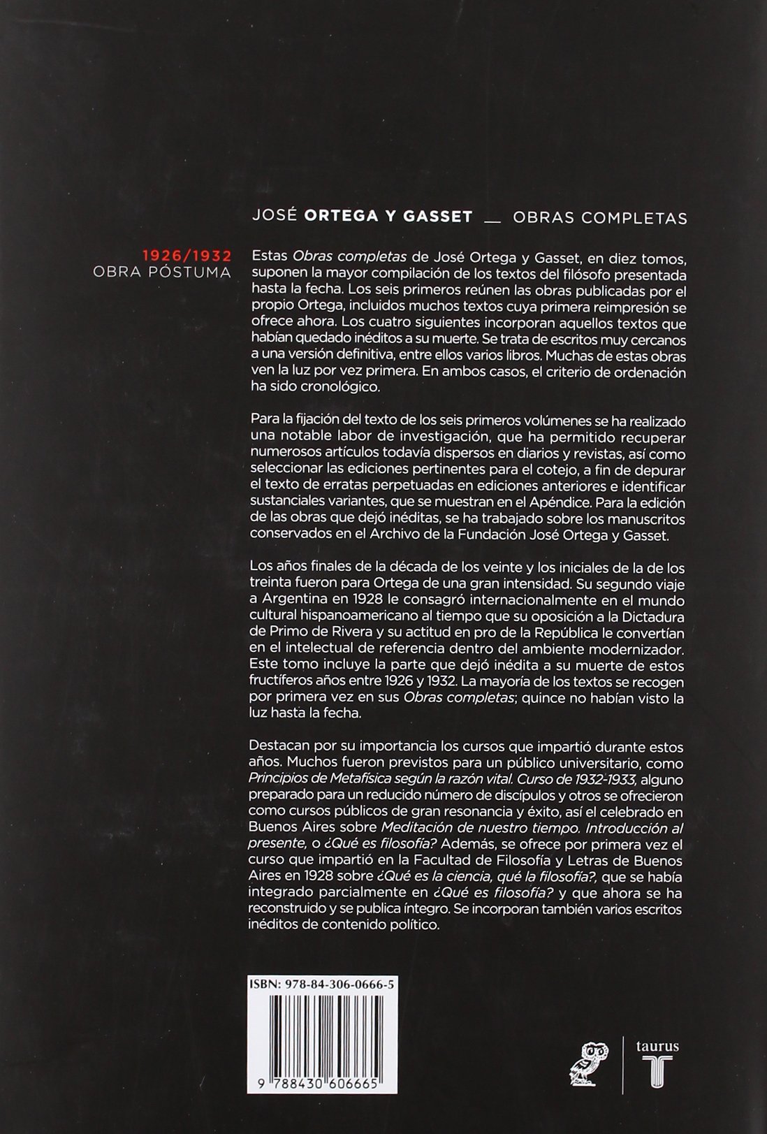 Obras completas. Tomo VIII (1926/1932) [Obra póstuma] (Coedición Ortega y Gasset)