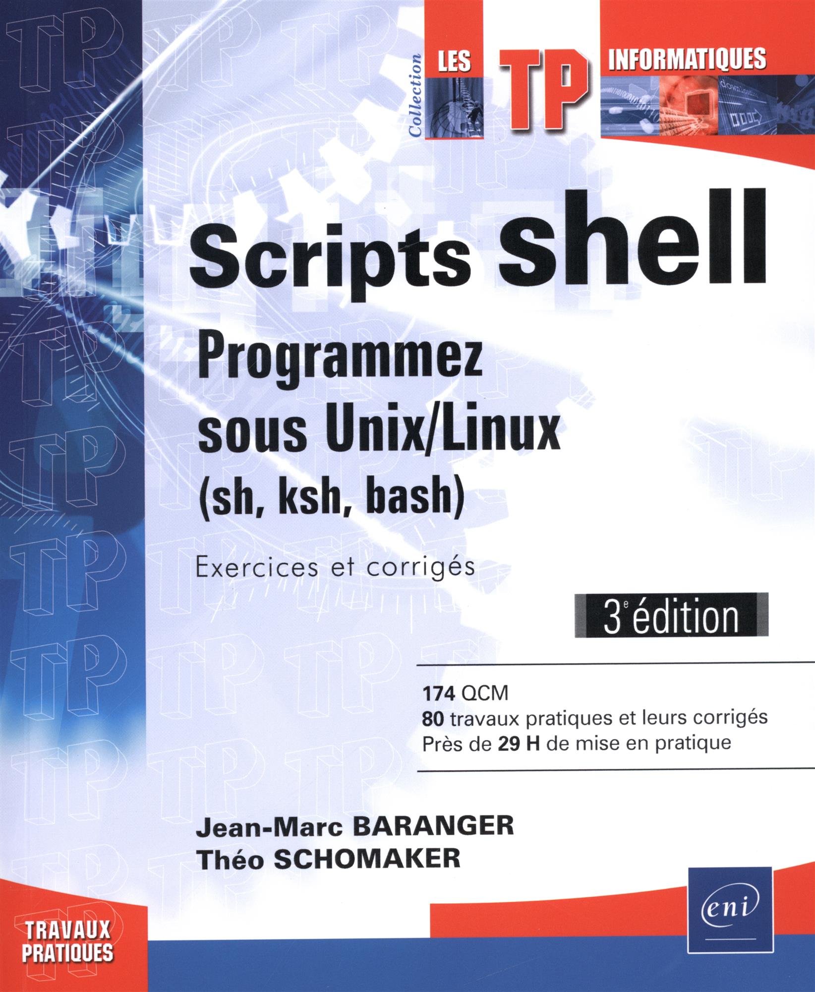Scripts shell Unix Linux pour réussir vos programmations sh bash ksh
