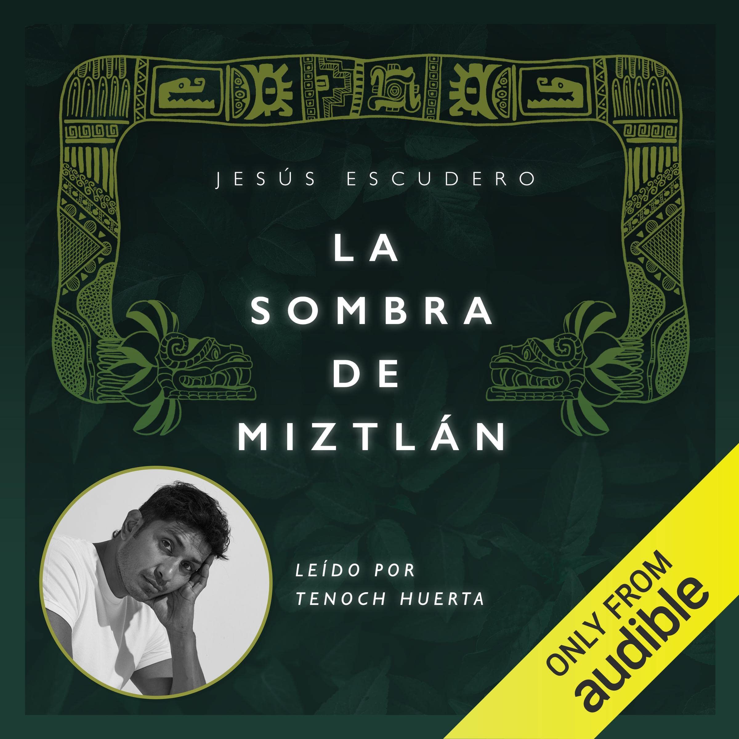 Cover art for La sombra de Miztlán [The Shadow of Miztlán]