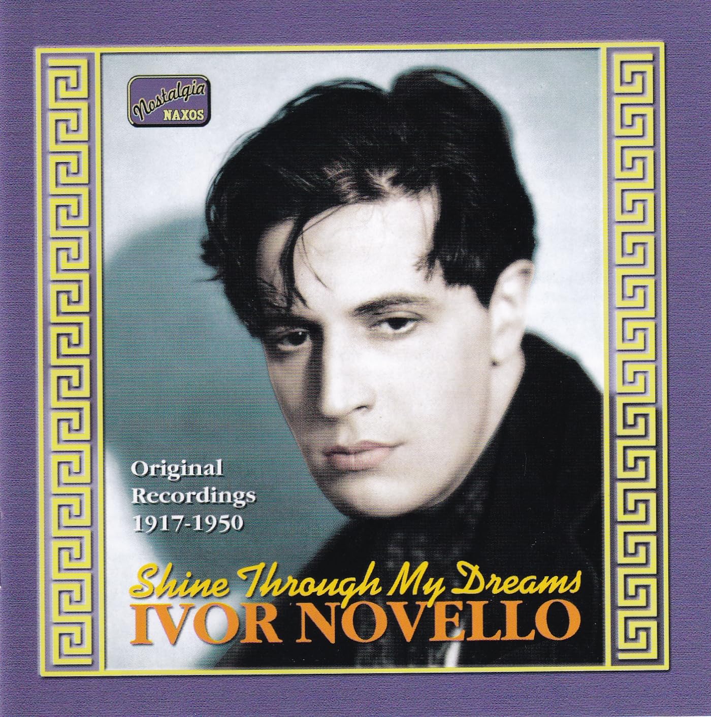 NOVELLO, Ivor: Shine Through My Dreams