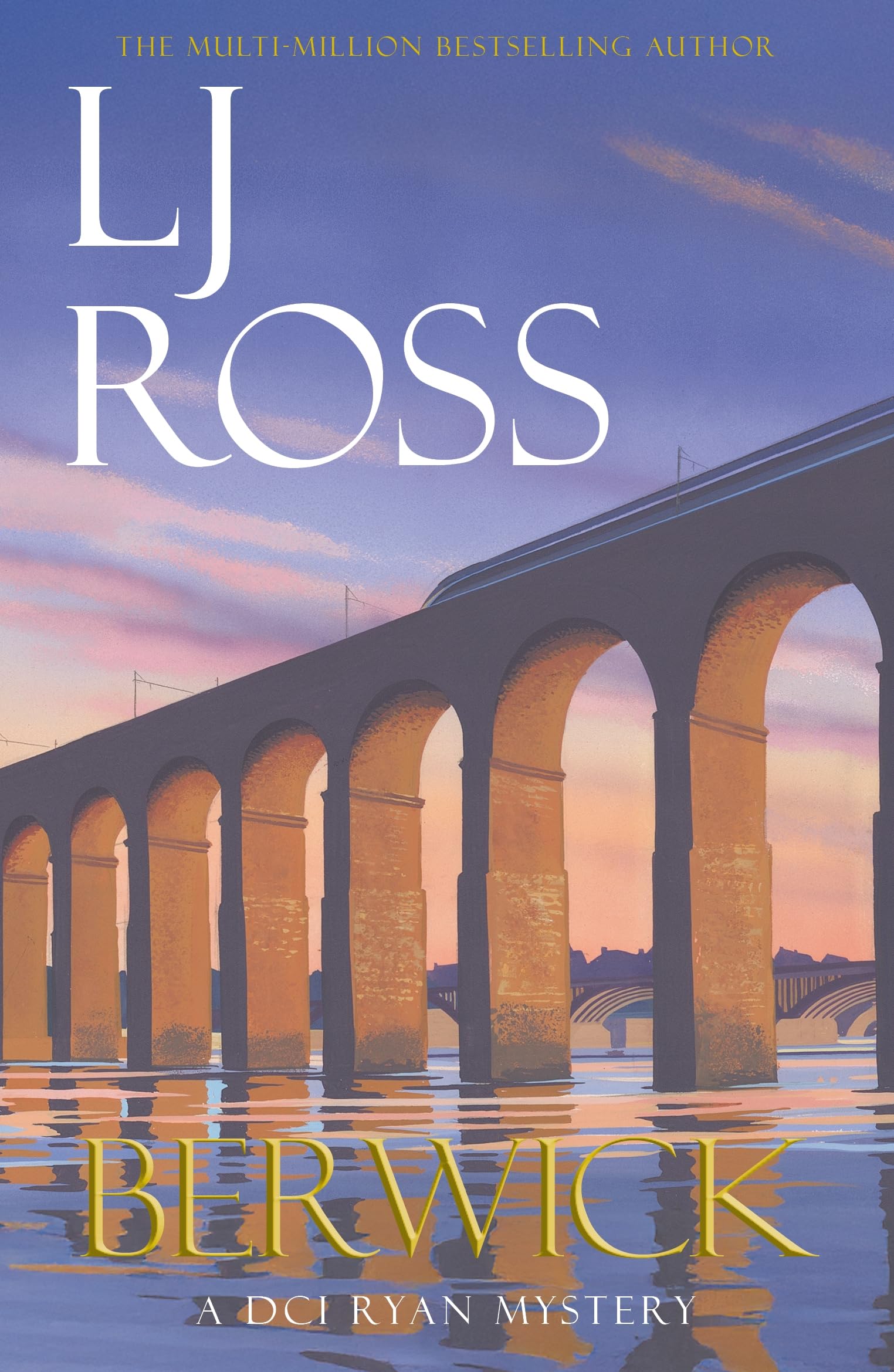 Berwick by LJ Ross Hardback