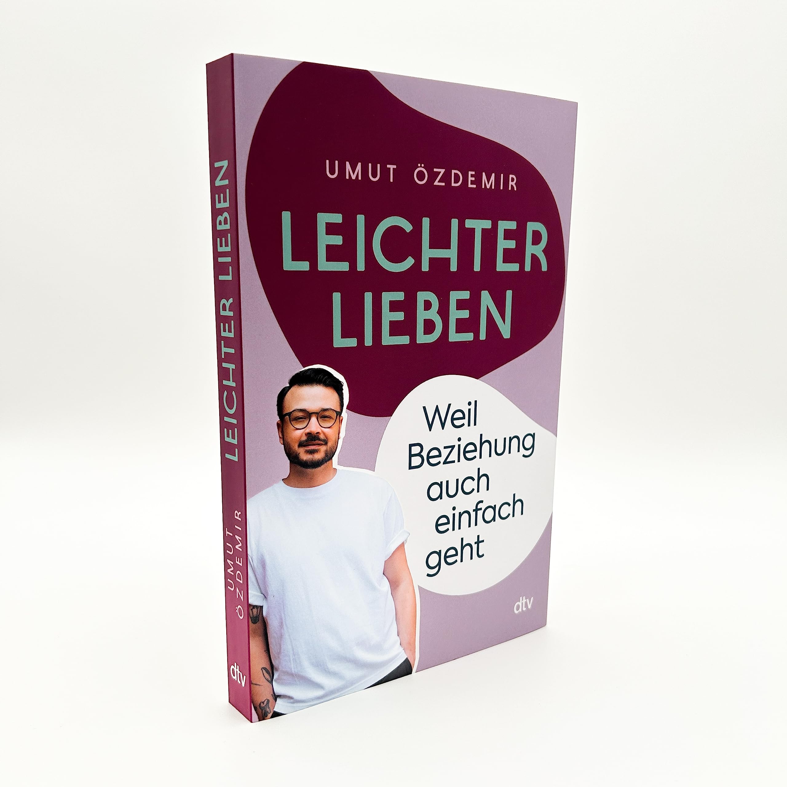 Leichter lieben: Weil Beziehung auch einfach geht