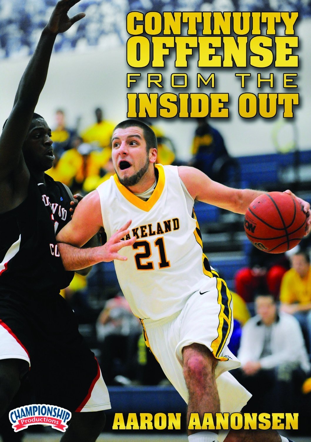 Championship Productions Aaron Aanonsen: Continuity Offense from The Inside Out DVD