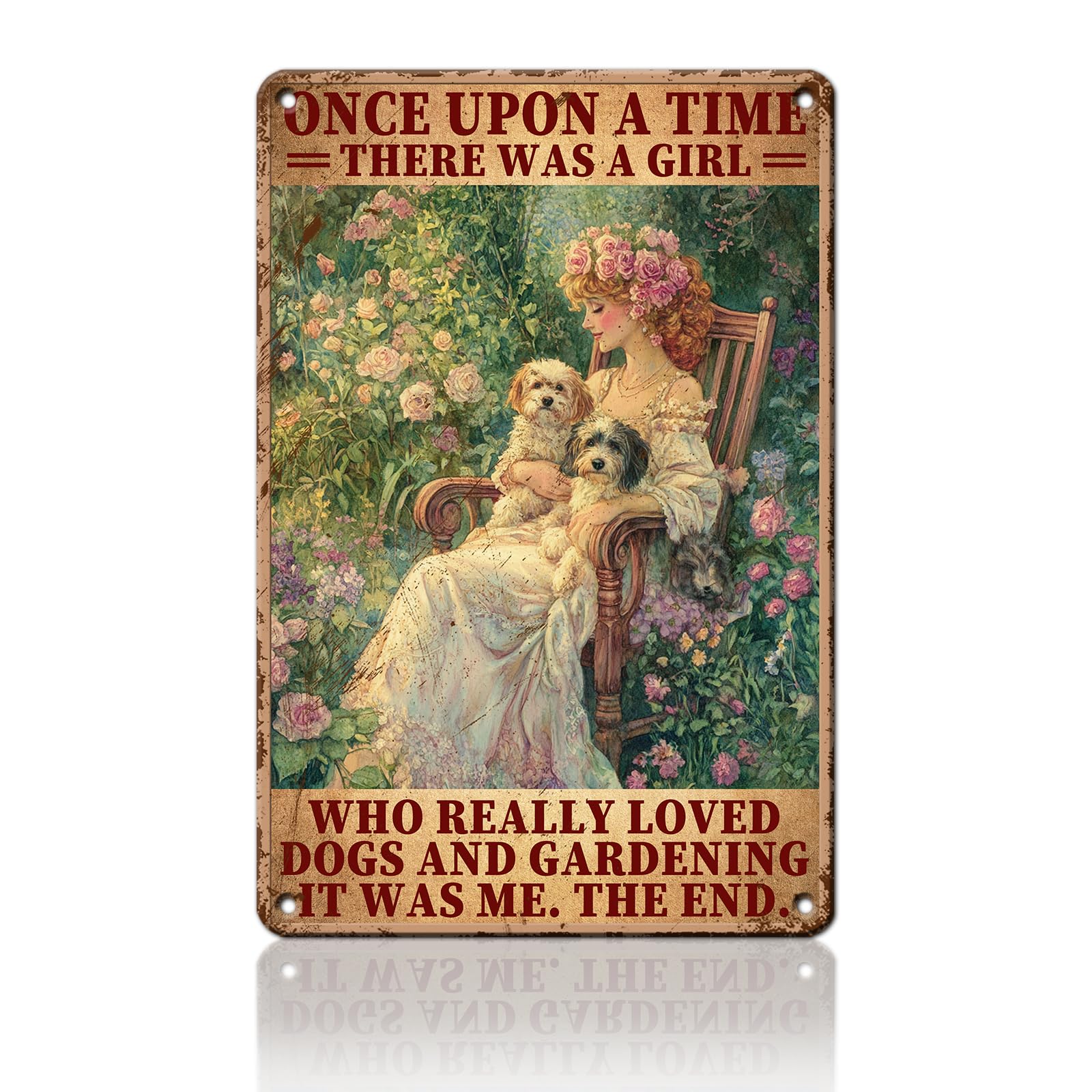 Anceky Vintage Tin Sign Once Upon A Time There was A Girl Who Really Loved Dogs and Gardening Metal Sign Wall Decor for Outdoor Bar Cafe Kitchen Farmhouse 12×8 Inch