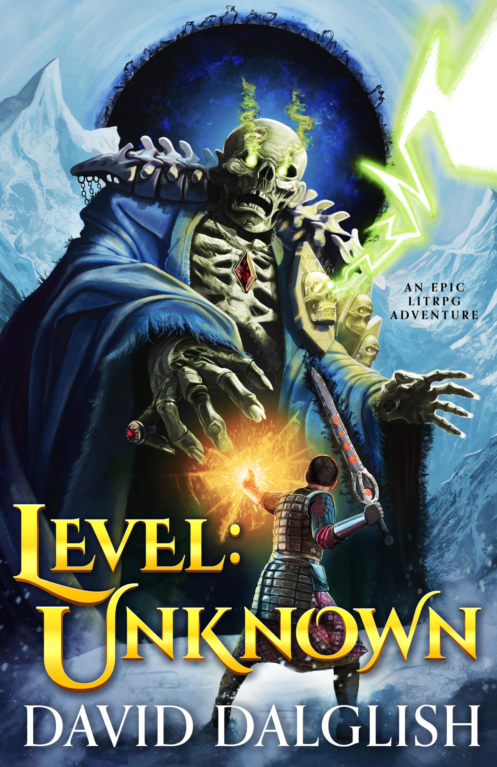 Level: Unknown: An Epic LitRPG Adventure: 1