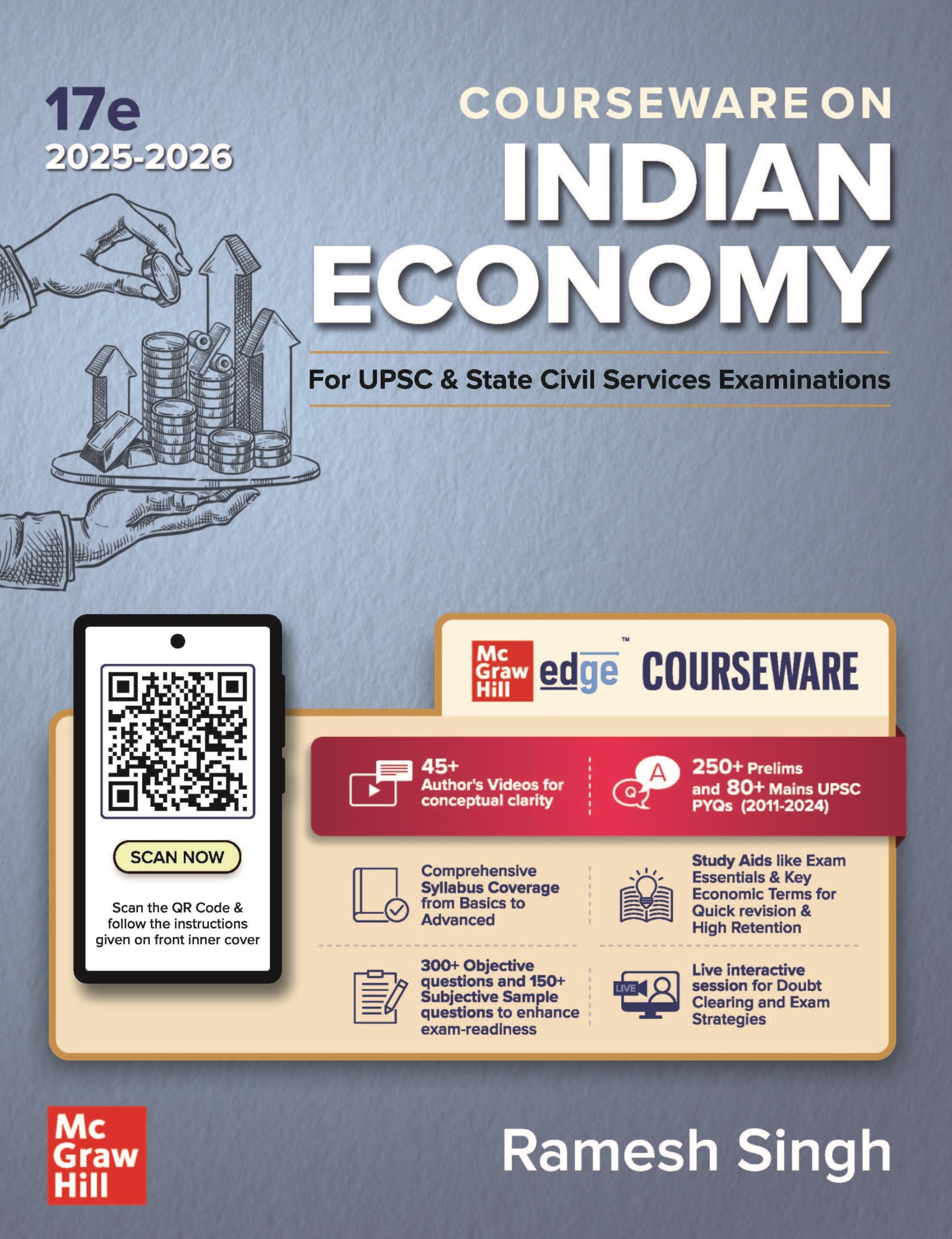 Indian Economy Courseware, 17e by Ramesh Singh for UPSC CSE 2025-26 | 250+ Solved Online Prelims PYQs (2011–2024) | 80+ Online Mains PYQs (2013–2024) | 45+ Author Videos | Updated Economic Survey, Union Budget, Govt Schemes