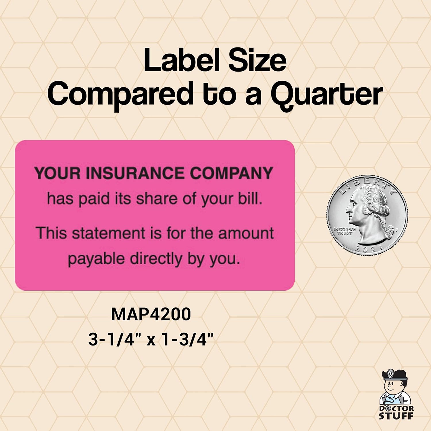 Insurance Share Paid Patient Statement Label, Fluorescent Pink, 3-1/4” x 1-3/4”, Doctor Stuff, Billing Explanation Stickers, Permanent Adhesive, 250 Stickers/Box