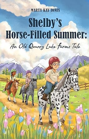 Shelby's Horse-Filled Summer