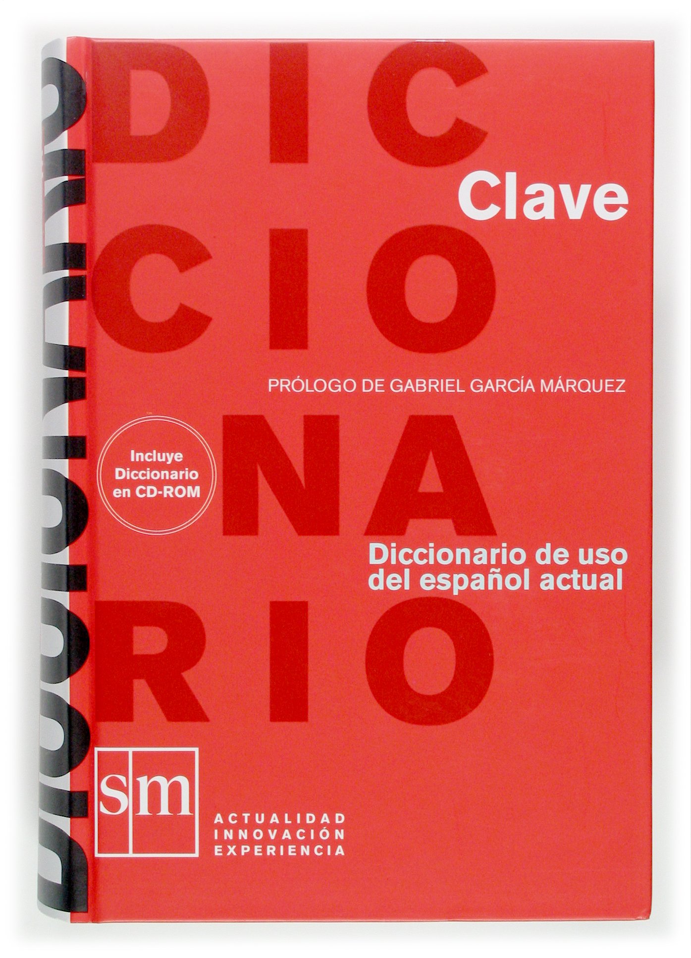 Diccionario Clave: diccionario de uso del español actual: Diccionario de uso del español actual