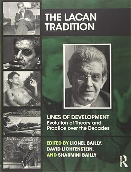 The Lacan Tradition The Lines of Development
