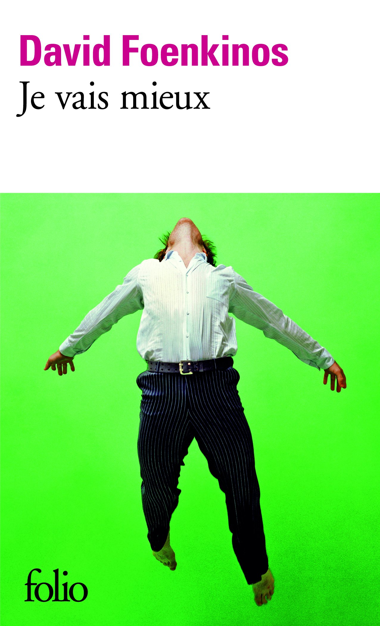 JE VAIS MIEUX FOENKINOS, DAVID