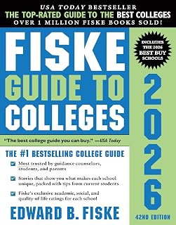 Fiske Guide to Colleges 2026: Edward B. Fiske's Insider Guide to 320 Top Schools with Real Student Quotes