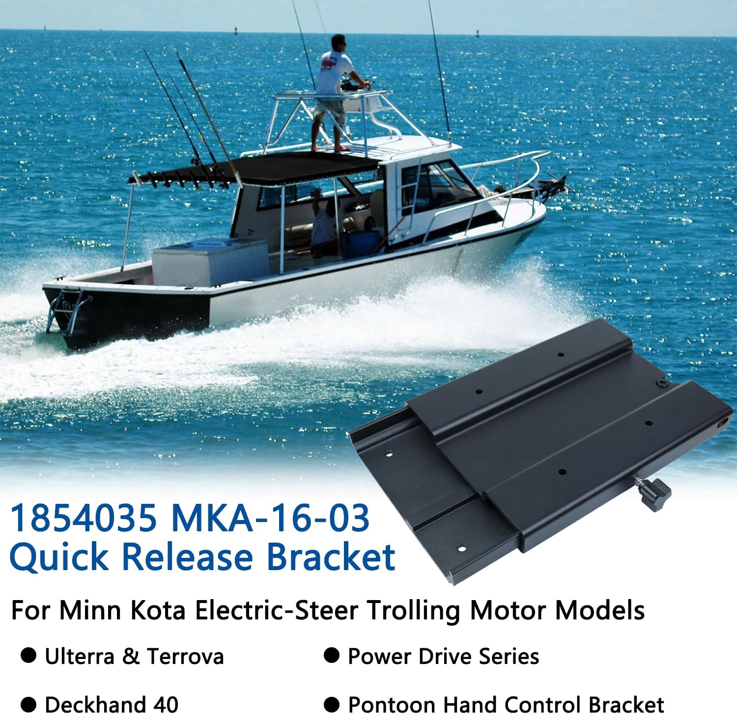 MKA-16-03 Quick Release Bracket Replacement for Minn Kota 1854035 Trolling Motor Mounting Bracket Compatible with Ulterra, Terrova,PowerDrive, PowerDrive V2, PowerDrive Pontoon and Deckhand 40