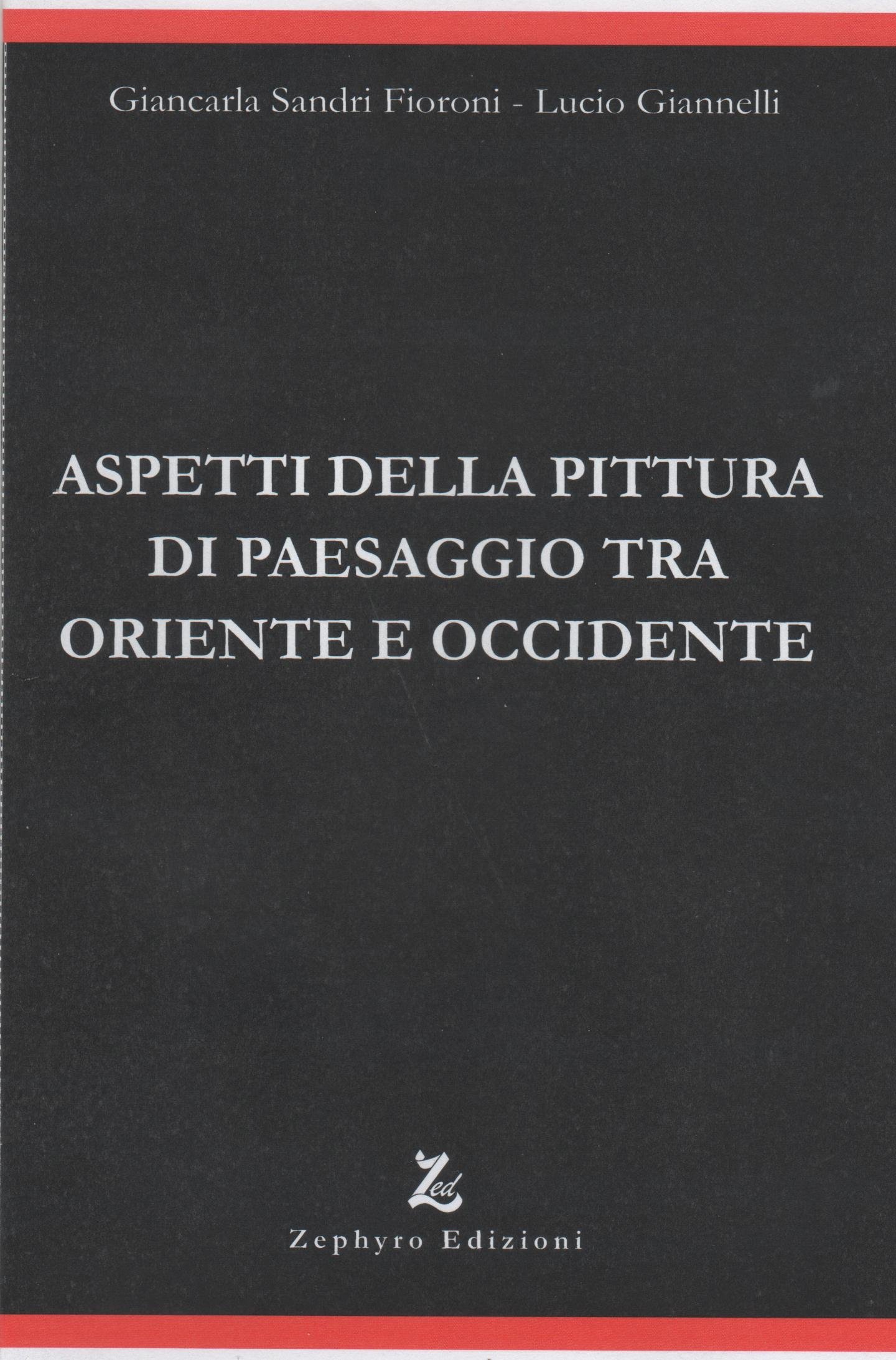 Aspetti Della Pittura Di Paesaggio Tra Oriente E Occidente - 4