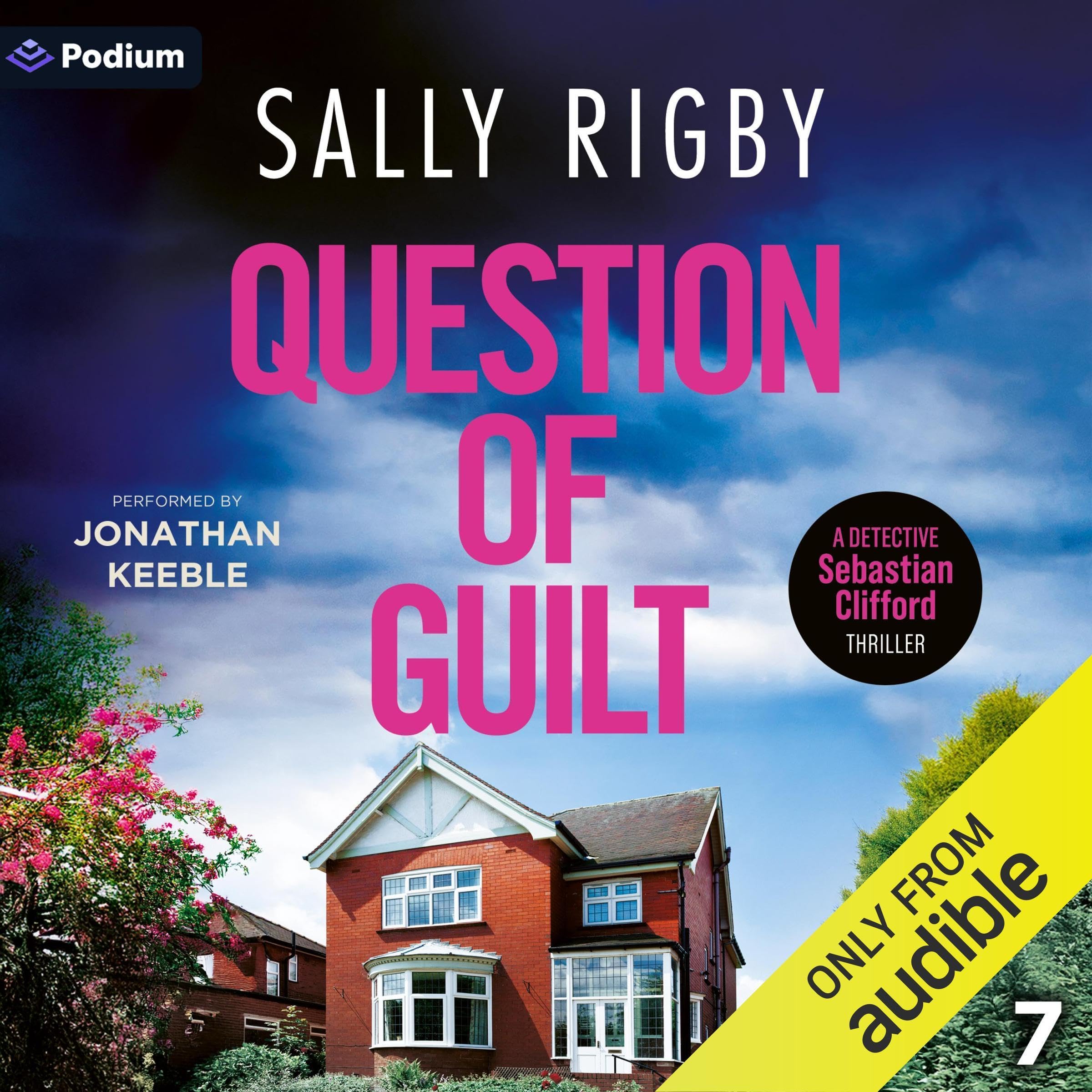 Question of Guilt: Detective Sebastian Clifford, Book 7