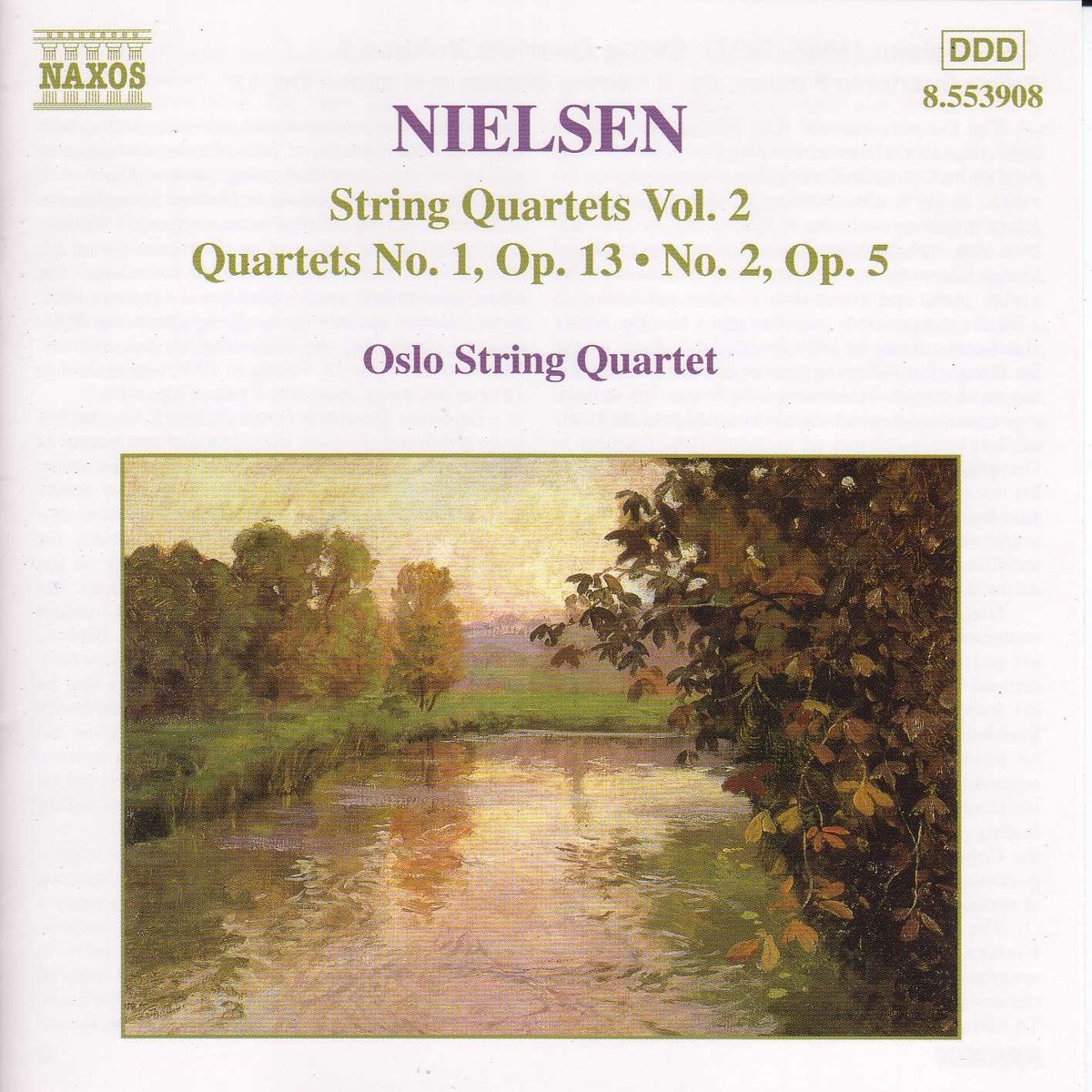 Nielsen: String Quartets Nos 1 & 2